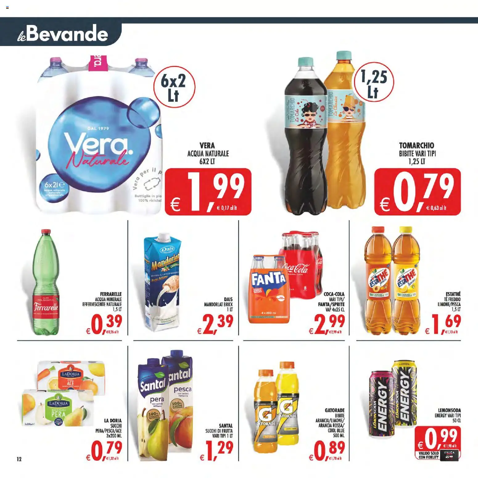 Anteprima dell'opuscolo Decò volantino Maxistore, Supermercati, Local Sicilia dal negozio Decò valido da 01/09/2026 - Frutta, Acqua minerale, Fanta, Arancia, Tè, Bibite, Acqua naturale, Tè freddo