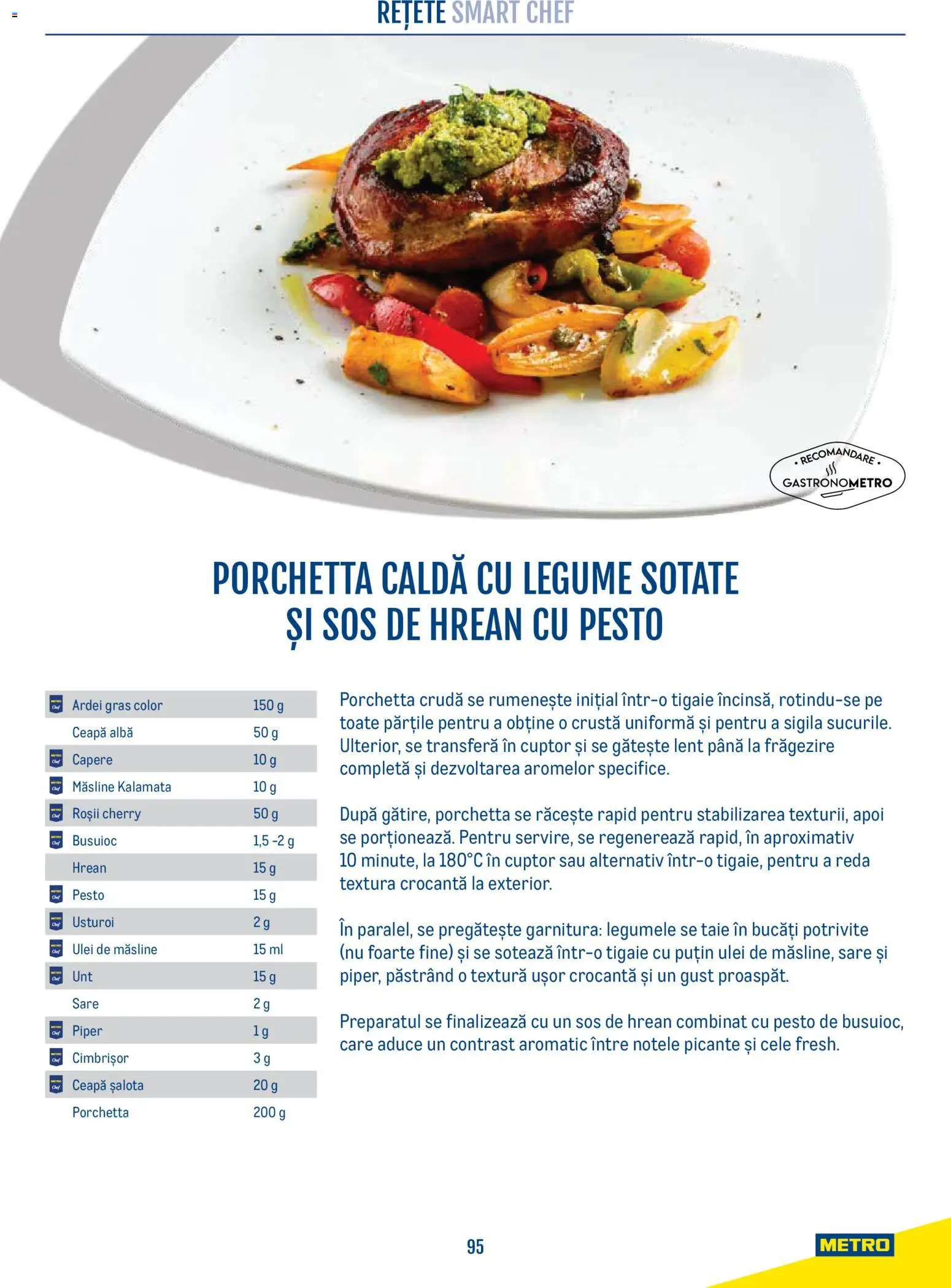 Previzualizarea de cataloage: Metro Metro Catalog Smart Chef valabil de la 21.04.2026 - Ulei de masline, Cuptor, Ceapă, Tigaie, Sos, Roșii, Ardei, Măsline