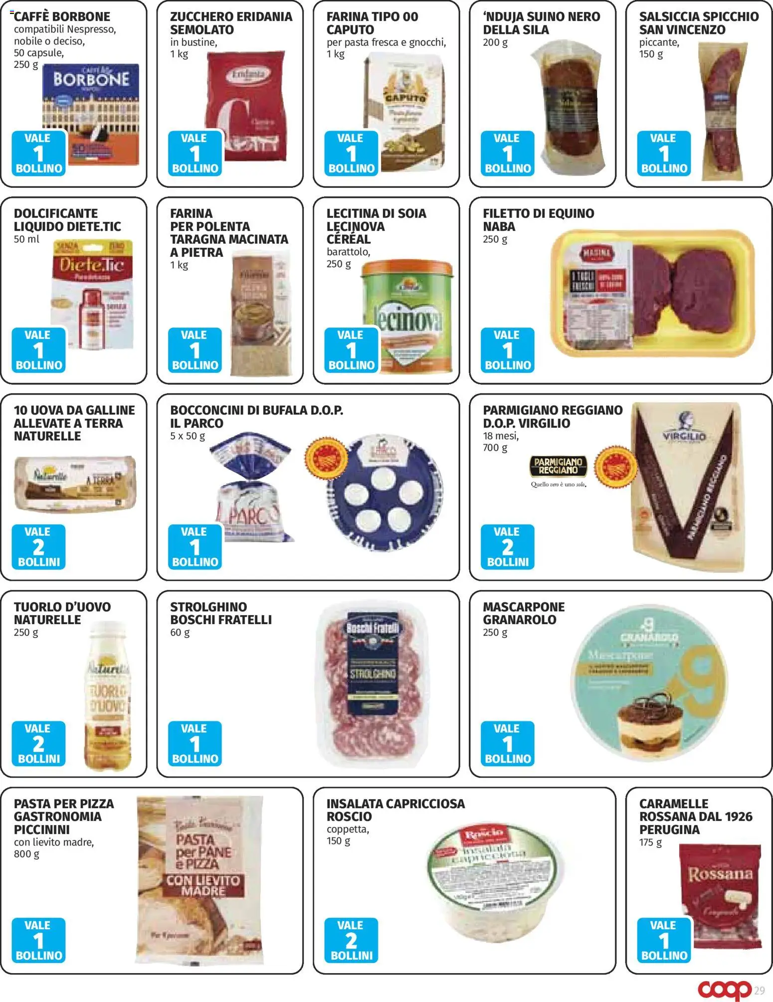 Anteprima dell'opuscolo COOP volantino Superstore dal negozio COOP valido da 29/10/2026 - Terra, Insalata, Parmigiano reggiano, Mascarpone, Caramelle, Borbone, Filetto, Dolcificante