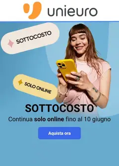 Anteprima del volantino Volantino Unieuro - Sottocosto Online valido a partire dal 01.06.2026