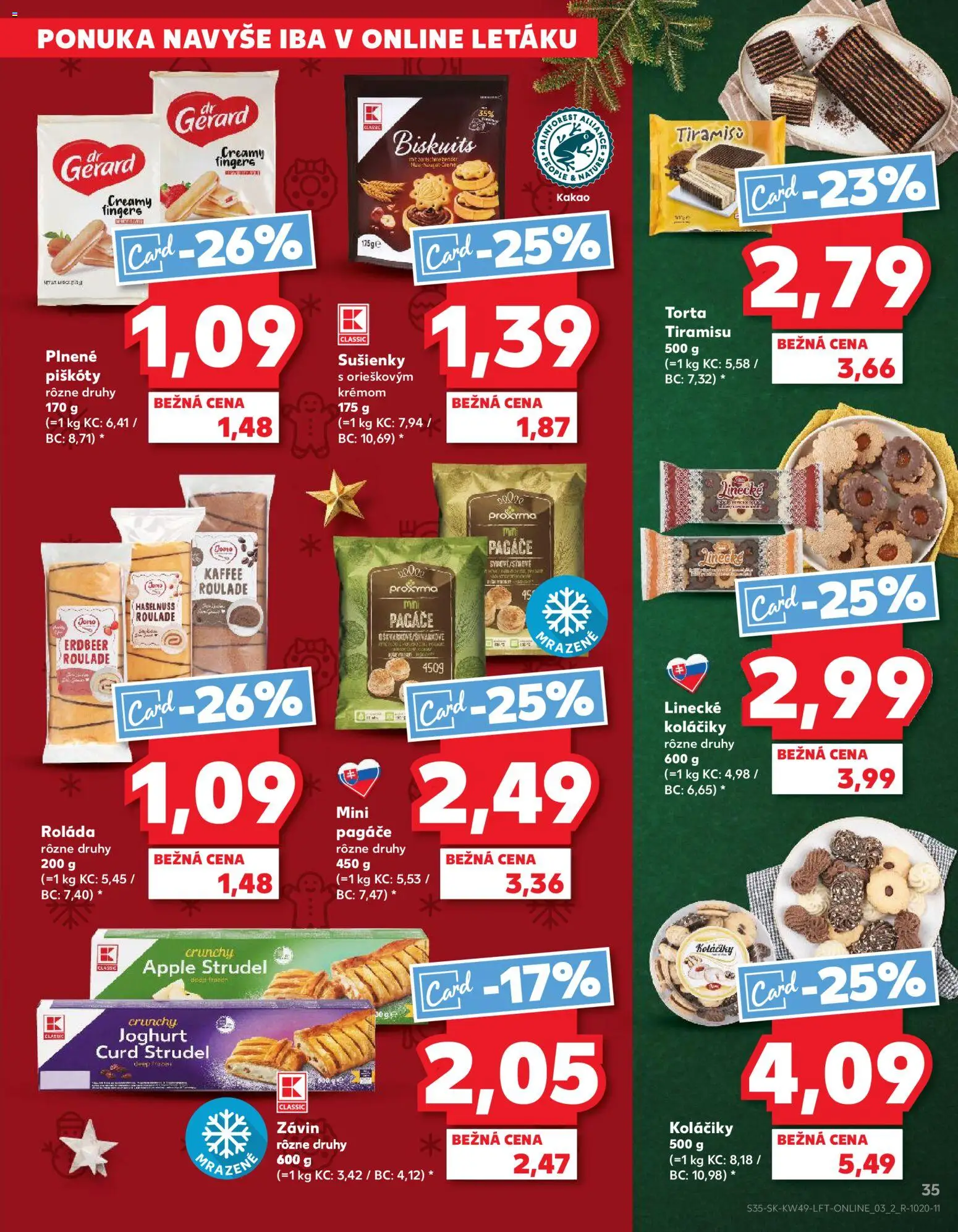 Náhľad Kaufland letáku platného od 04.12.2025 - Apple, Tiramisu, Torta, Kakao, Závin, Sušienky, Piškóty