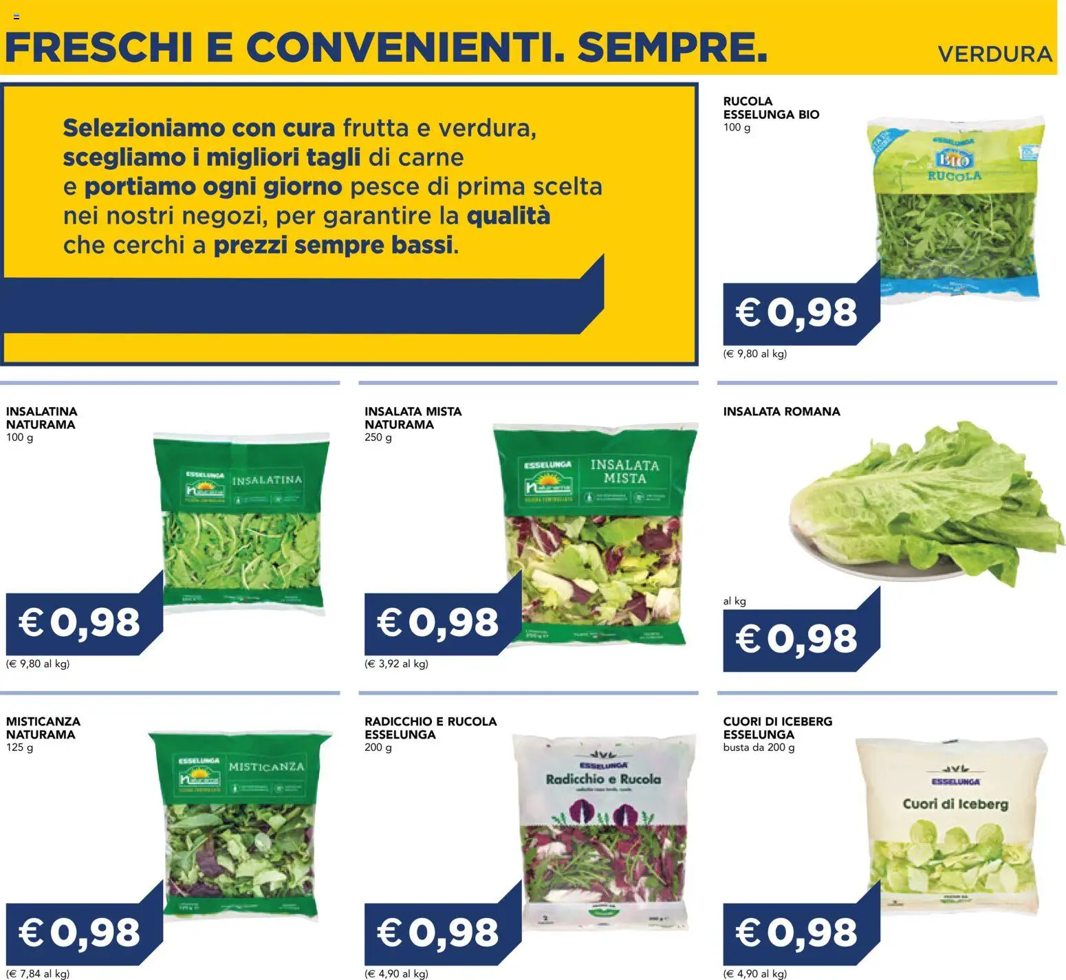 Anteprima dell'opuscolo Esselunga S volantino Freschi Torino dal negozio Esselunga S valido da 01/07/2026 - Pesce, Carne, Insalata, Frutta, Rucola, Misticanza