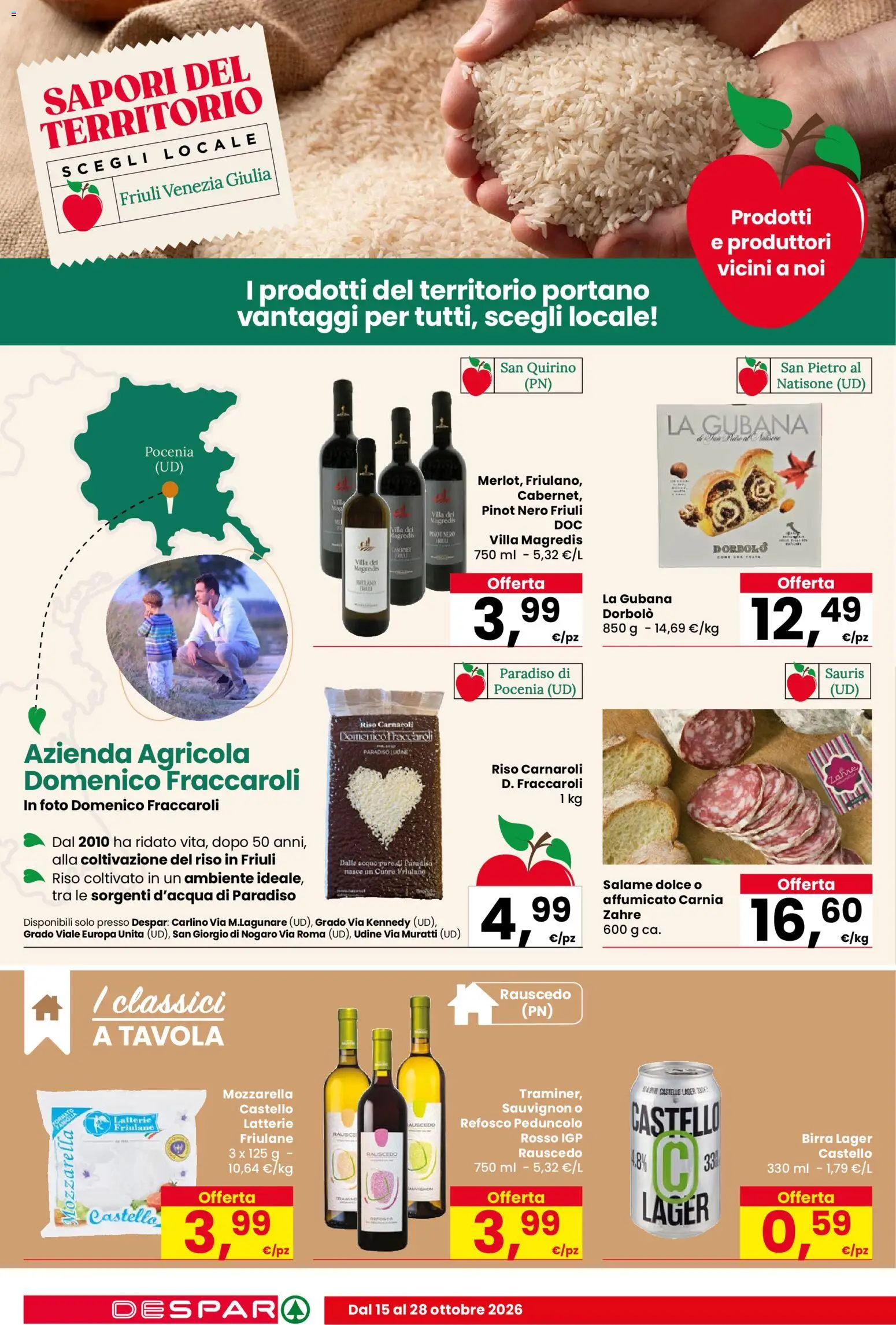 Anteprima dell'opuscolo Despar volantino Trieste dal negozio Despar valido da 15/10/2026 - Birra, Mozzarella, Riso, Salame, Riso Carnaroli