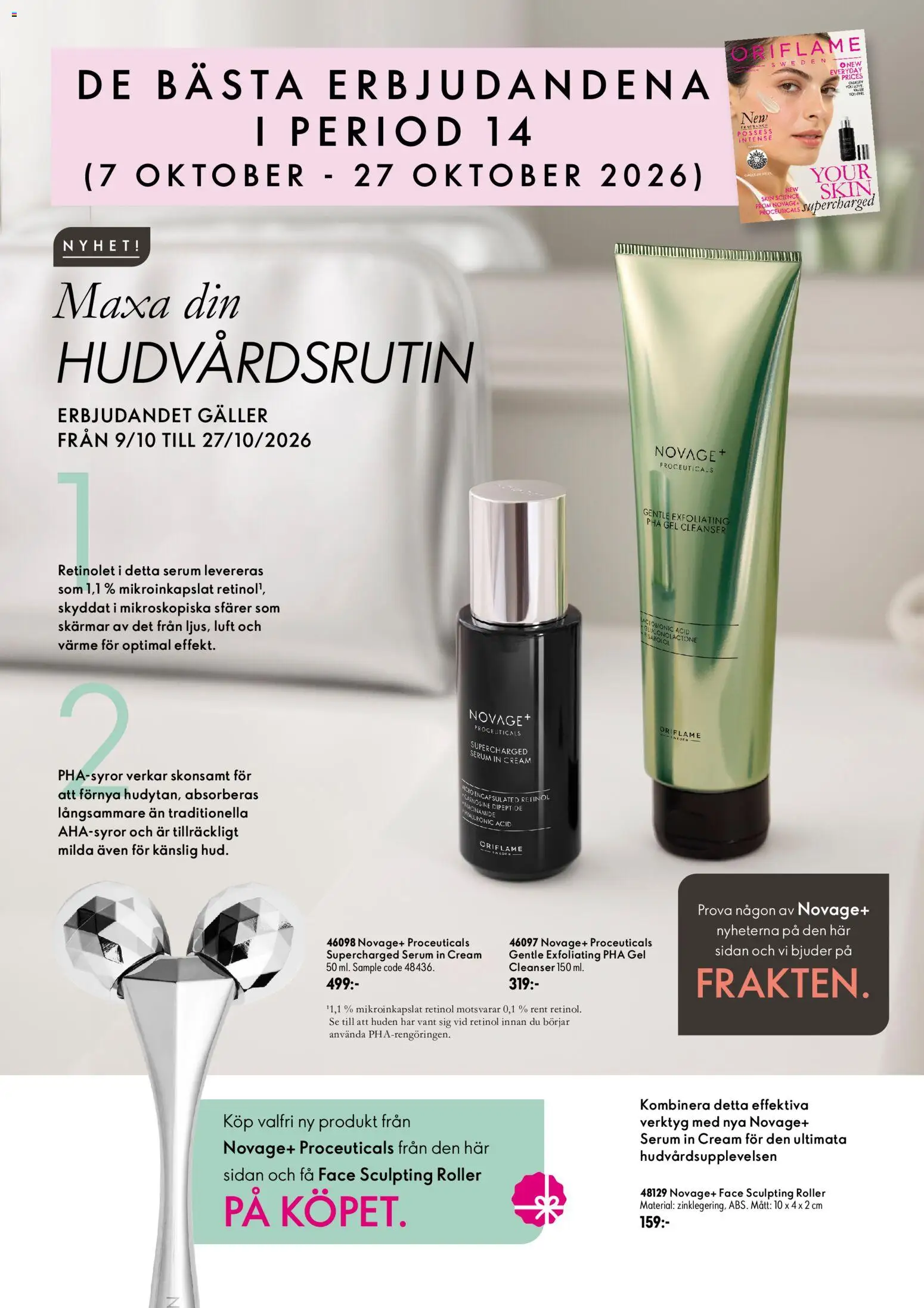 Förhandsgranska reklamblad Oriflame - Leaflet 14 från butik Oriflame gäller från 07/10/2026 - Verktyg, Galler, Serum, Roller