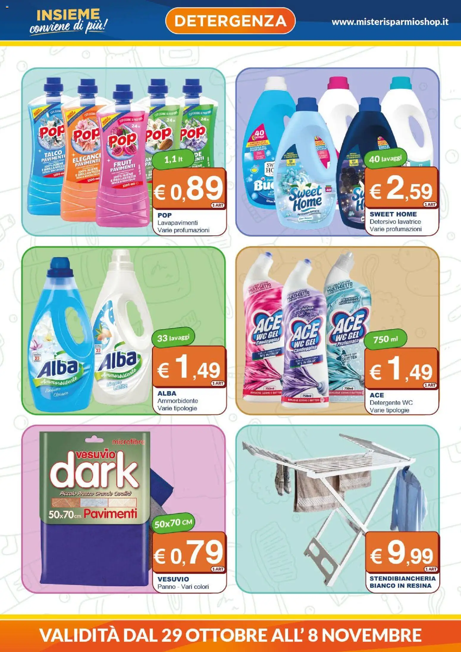 Anteprima dell'opuscolo Mister Risparmio volantino dal negozio Mister Risparmio valido da 29/10/2026 - Lavatrice, Latte, WC, Lavanda, Candeggina, Talco, Stendibiancheria, Detergente