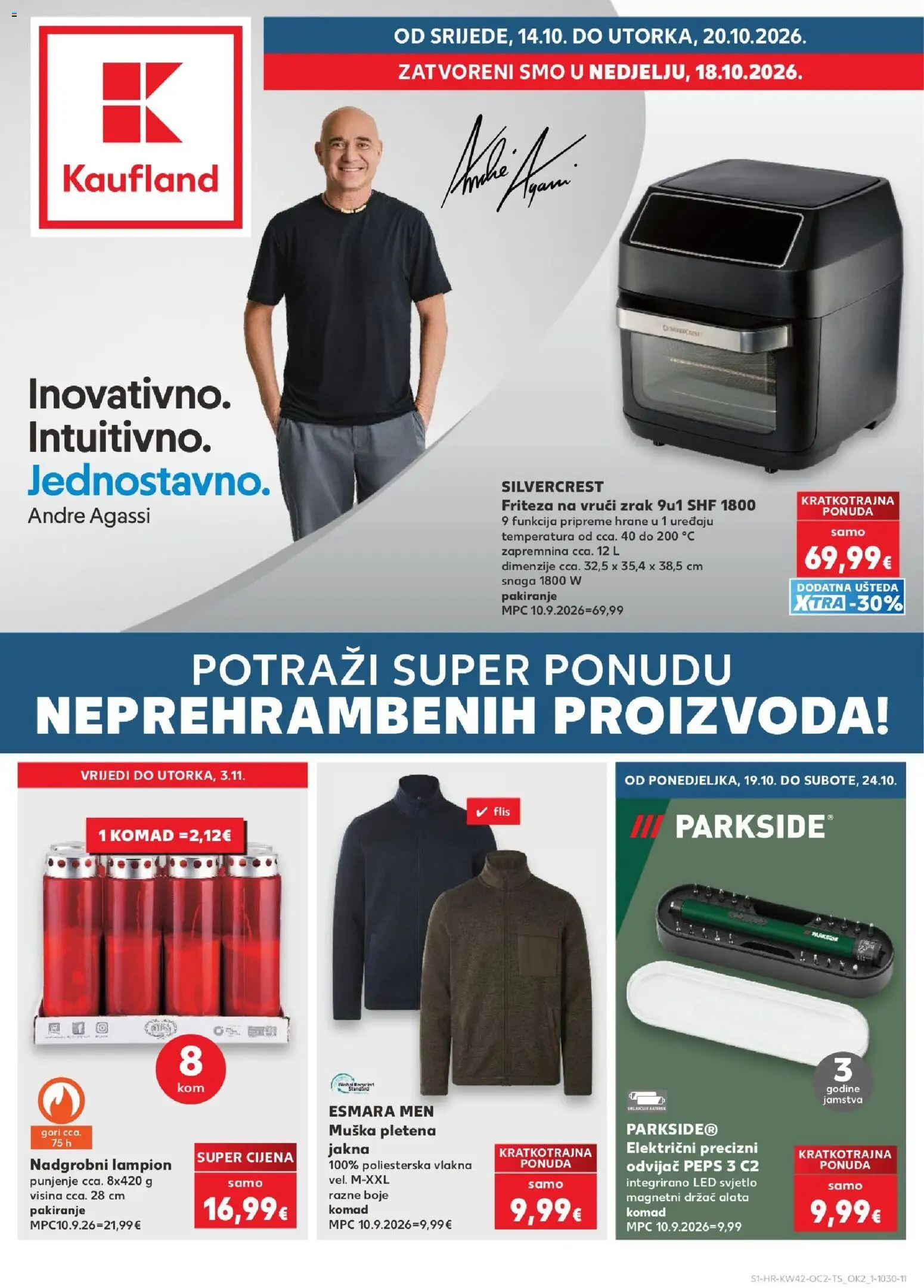 Pregled letka Kaufland - Rijeka Zamet trgovine Kaufland vrijedi od 14.10.2026 - Friteza na vrući zrak, Jakna, Parkside, Led, Odvijač, Lampion, Friteza, LED svjetlo
