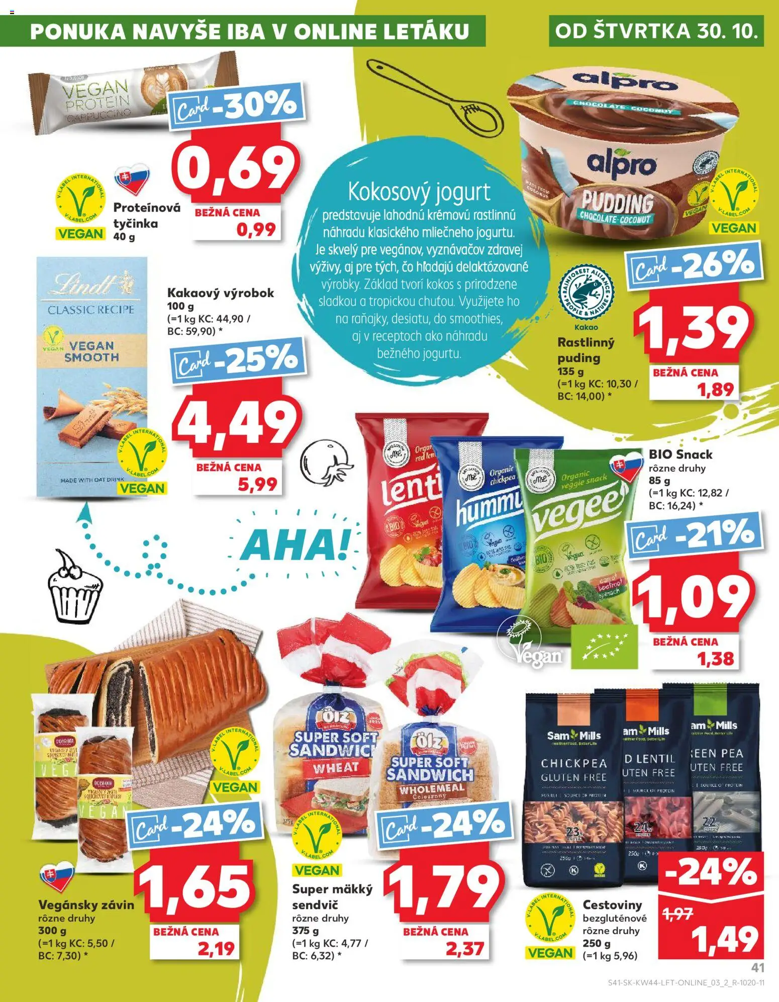Náhľad Kaufland letáku platného od 30.10.2025 - Protein, Cestoviny, Lindt, Puding, Fusilli, Alpro, Sendvič, Proteínová tyčinka