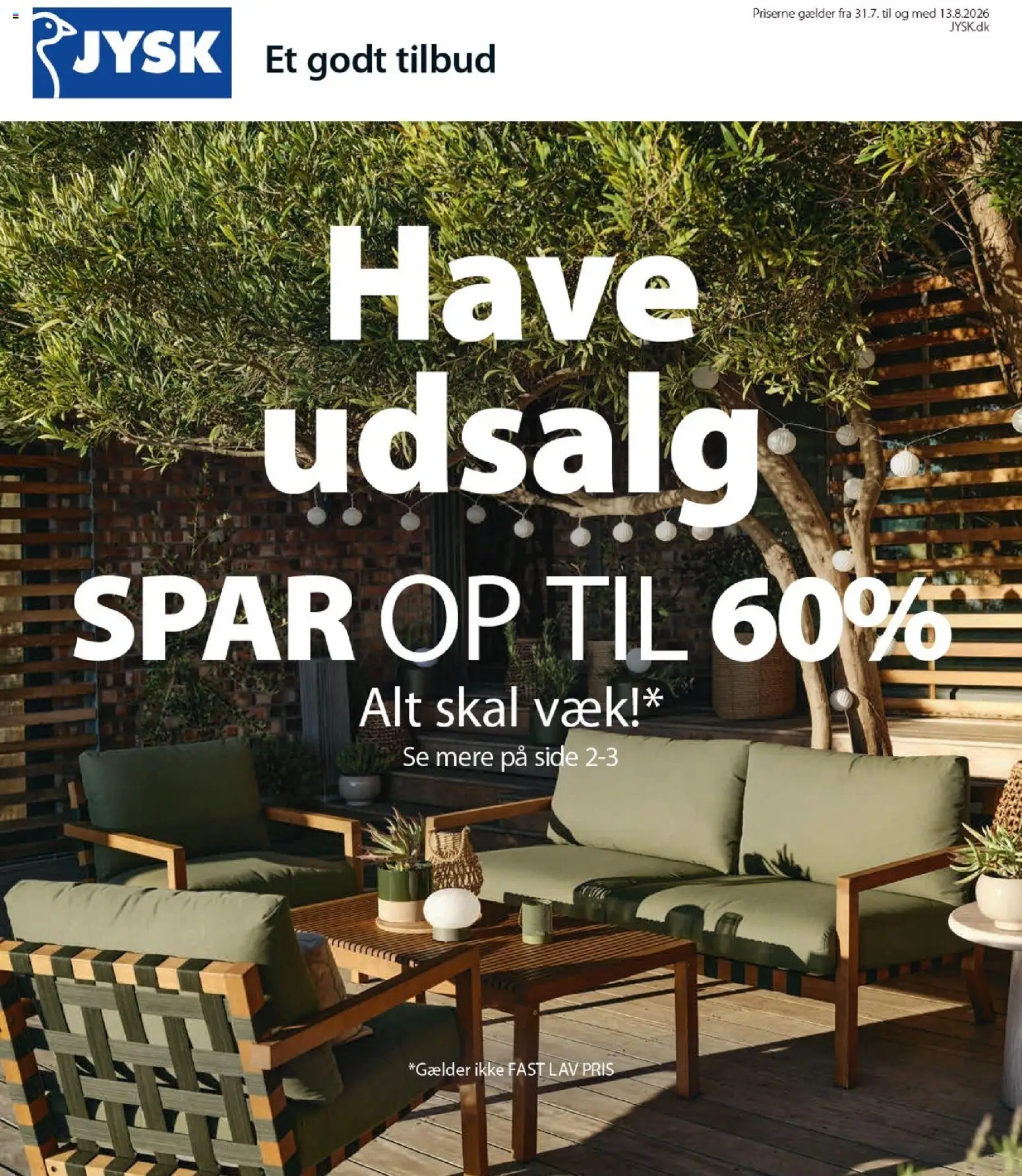 Eksempel på tilbudsavis JYSK - Tilbudsavis fra butik JYSK gyldig fra 31/07/2026