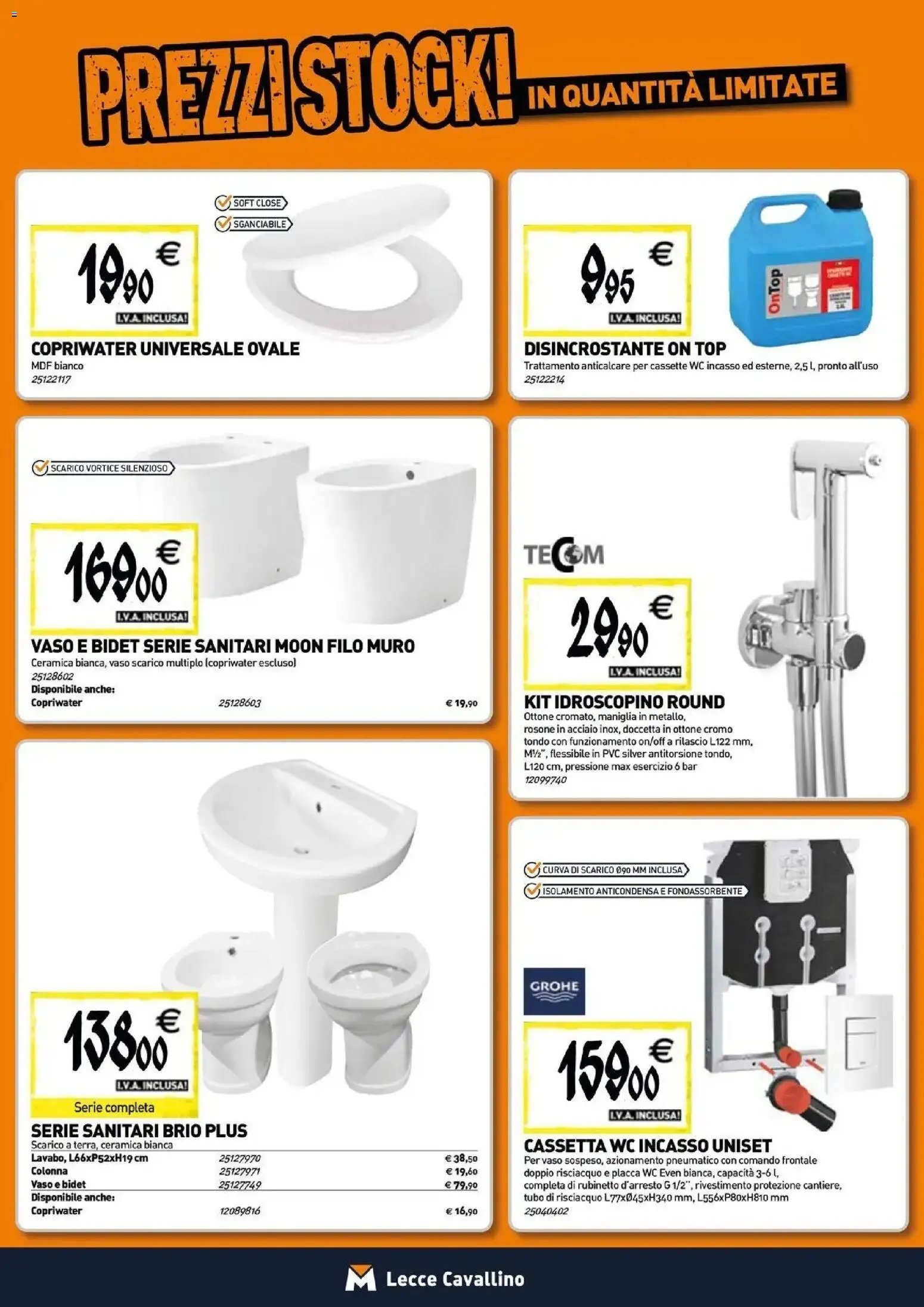 Anteprima dell'opuscolo TECNOMAT catalogo Cavallino dal negozio TECNOMAT valido da 29/10/2026 - WC, Top, Vaso, Tubo, Anticalcare