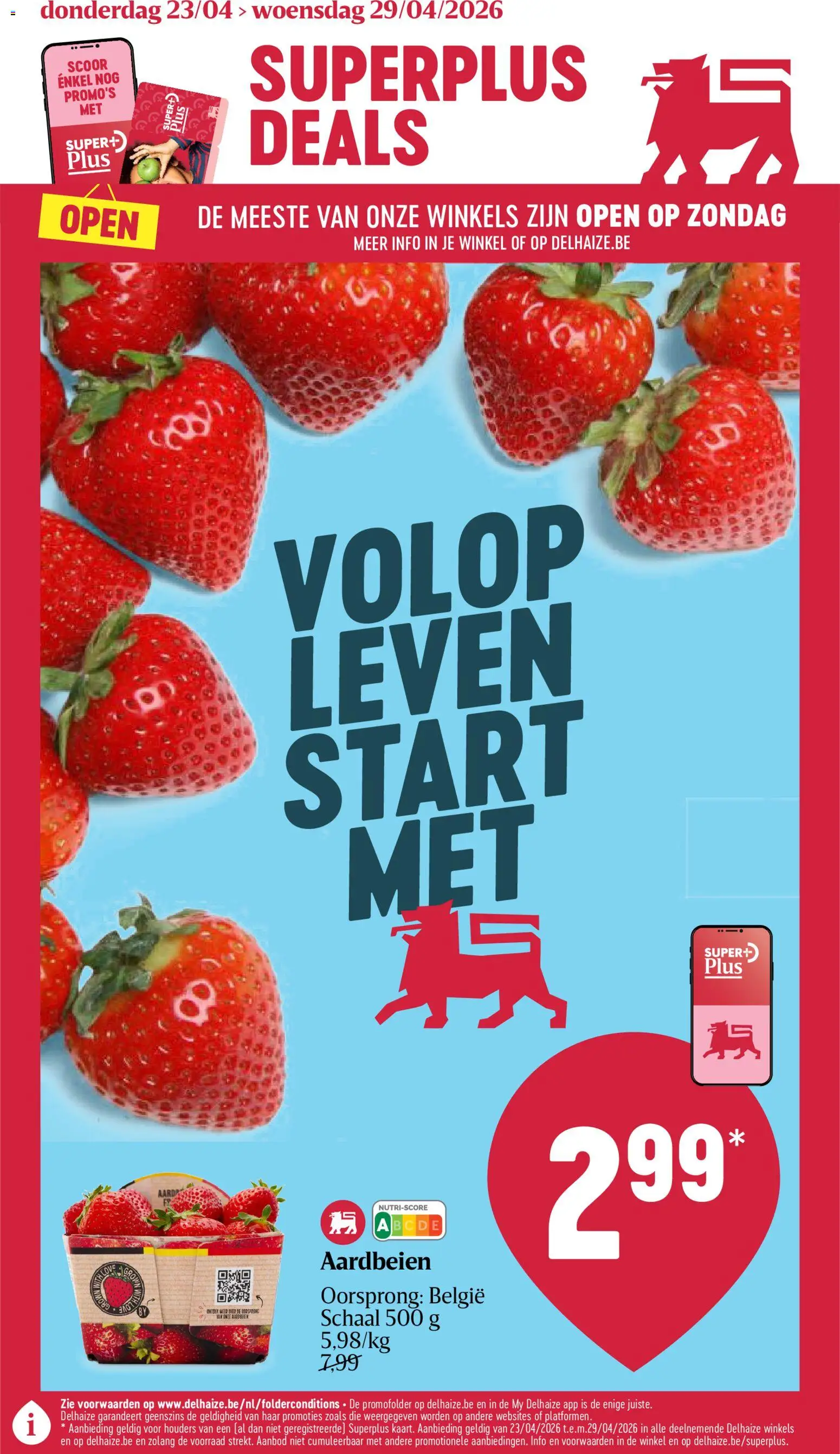 Voorbeeld van Delhaize Folder week 17 van winkel Delhaize geldig vanaf 23/04/2026 - Aardbeien, Schaal