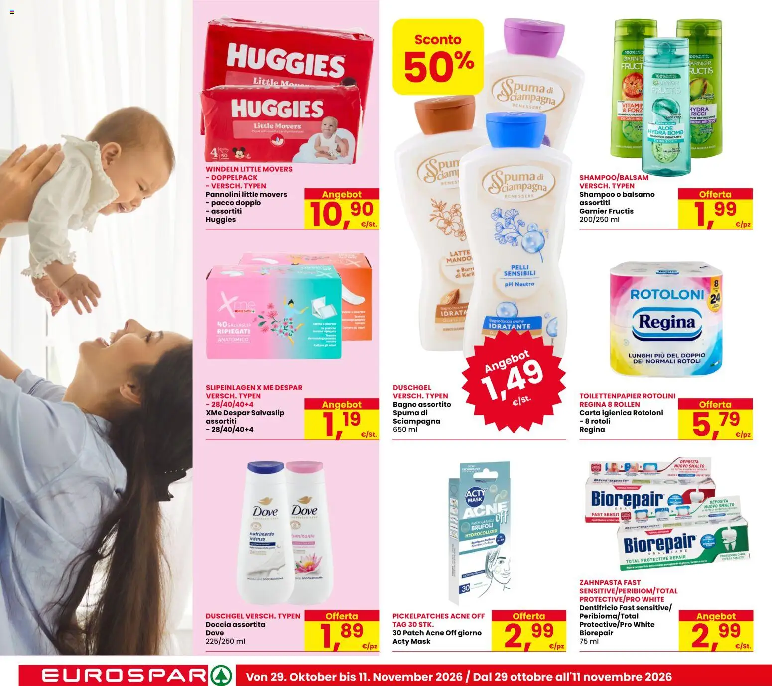 Anteprima dell'opuscolo Eurospar volantino Bolzano dal negozio Eurospar valido da 29/10/2026 - Crema, Bagno, Shampoo, Doccia, Pannolini, Dentifricio, Balsamo, Salvaslip