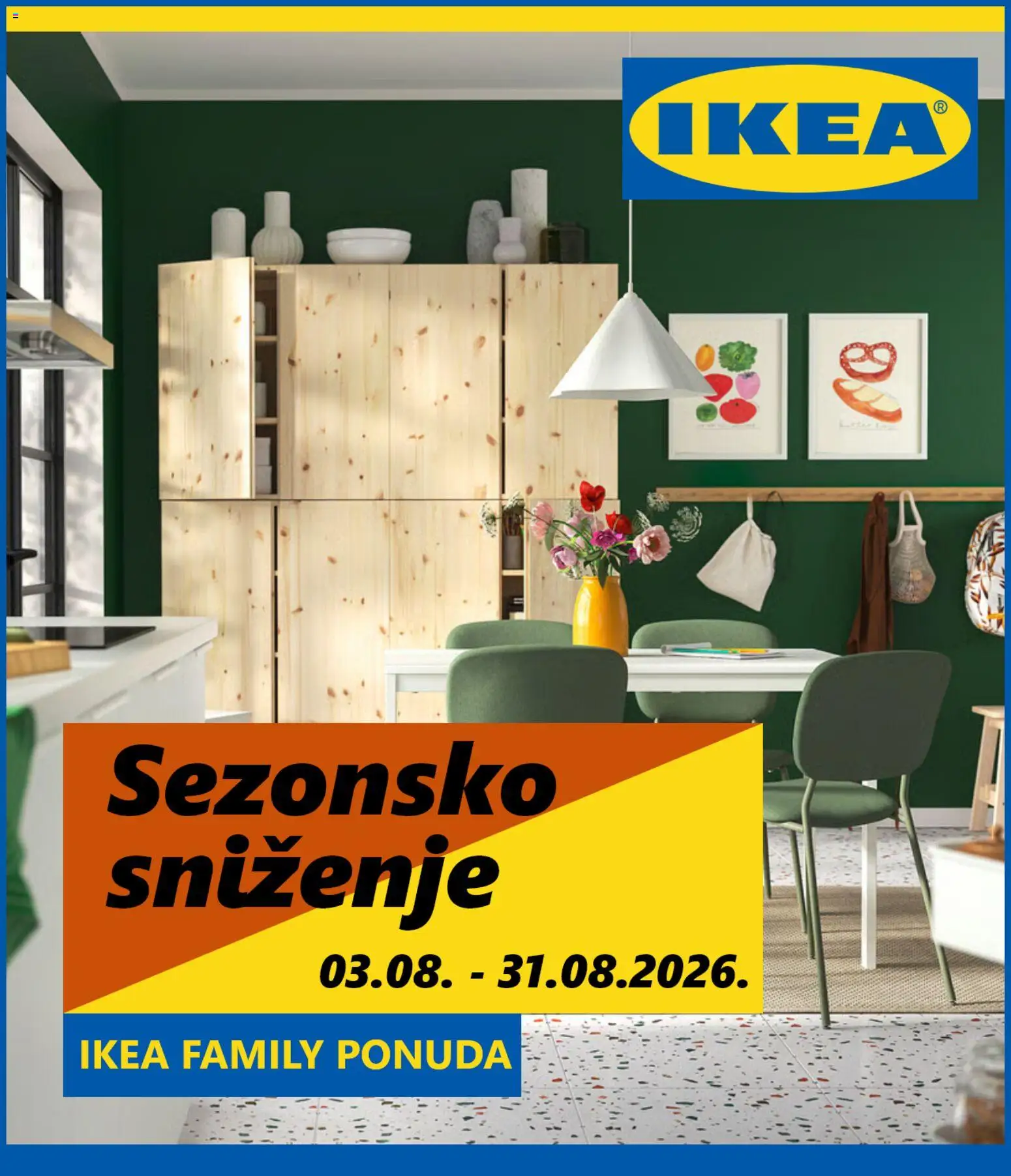 Pregled letka IKEA Katalog trgovine IKEA vrijedi od 03.08.2026