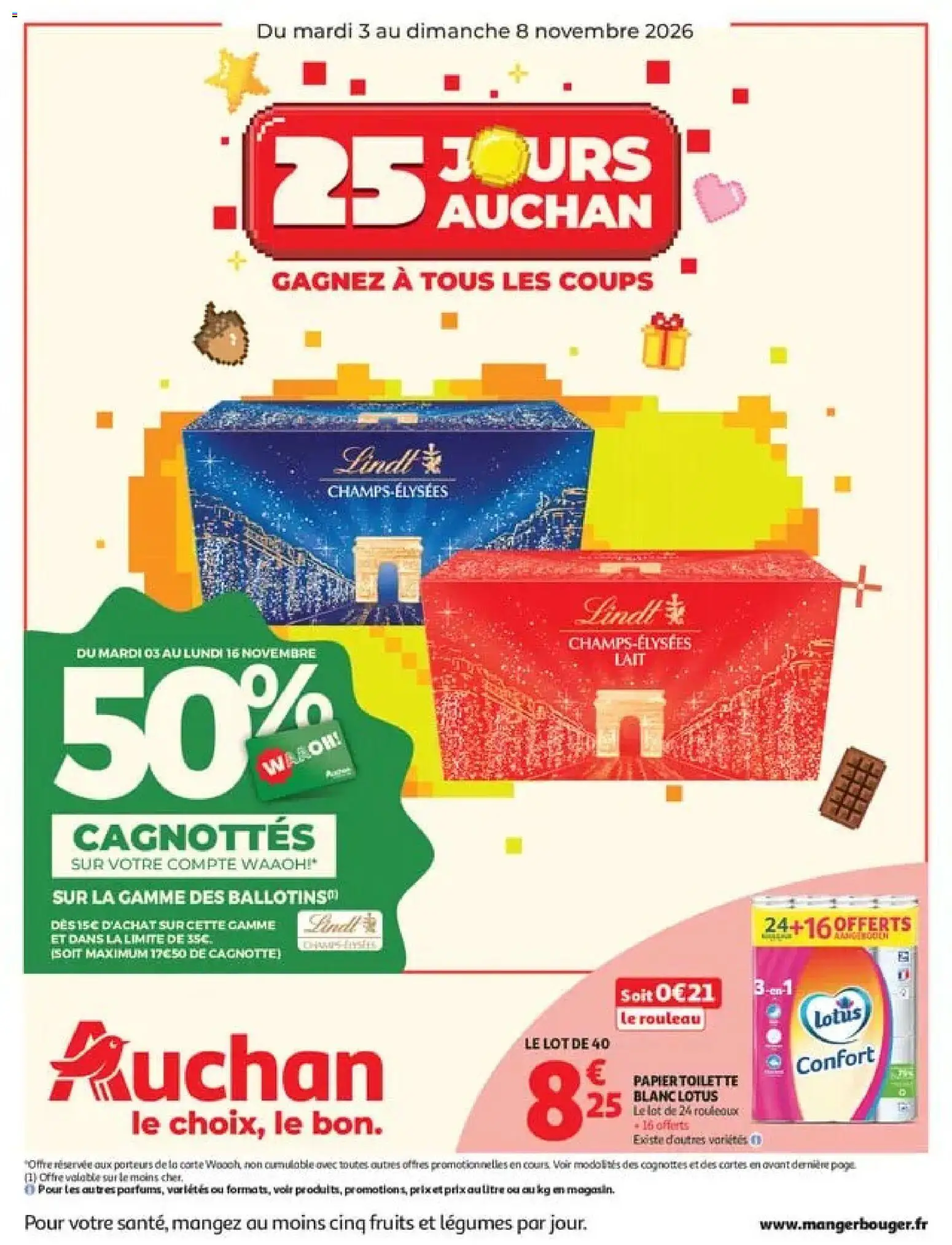 Prévisualisation de Auchan 25 jours 2 hypers du magasin Auchan formulaire valide 03/11/2026 - Fruits, Lotus, Lindt, Lait, Papier toilette, Rouleau, Boîte de chocolats