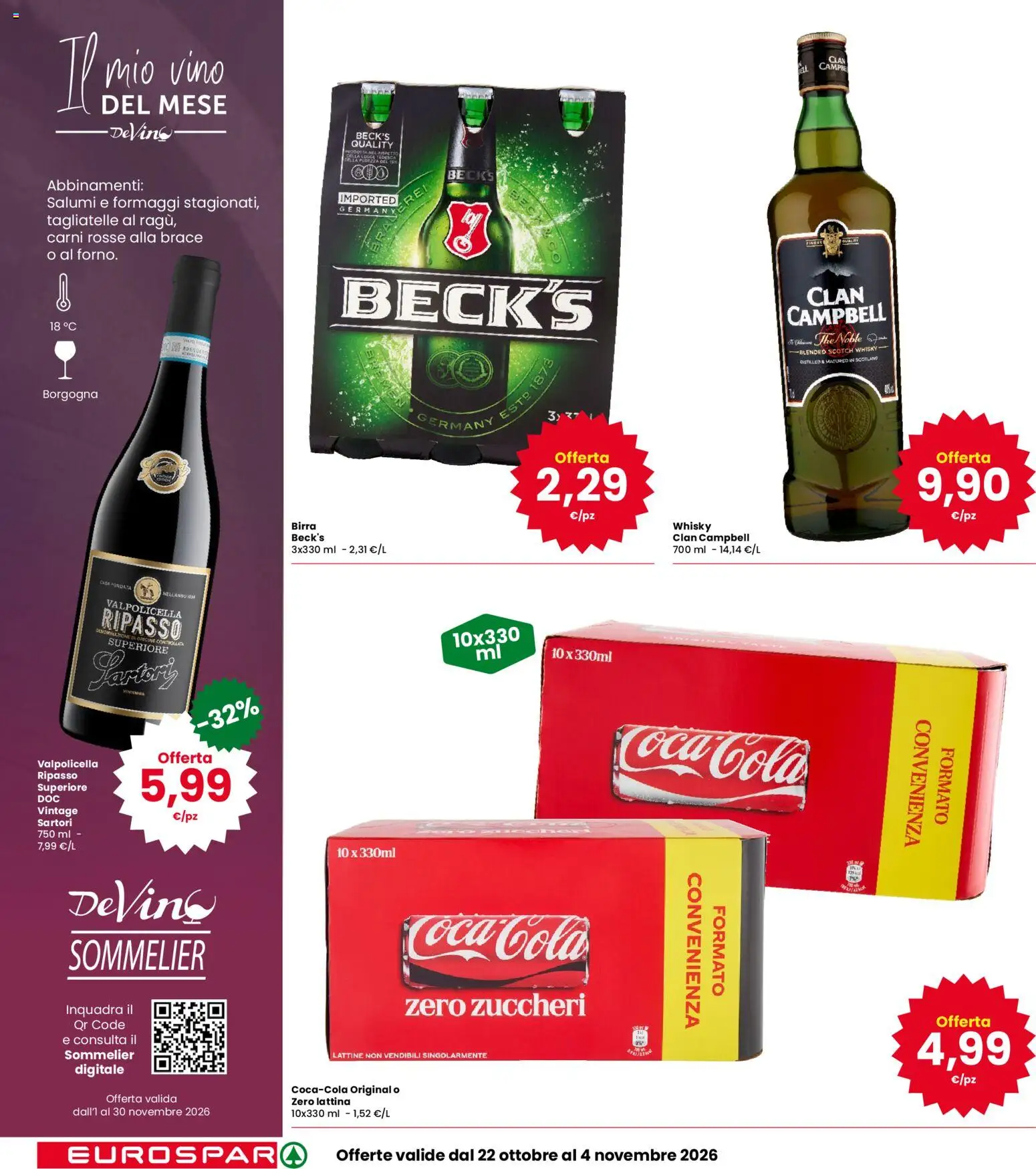 Anteprima dell'opuscolo Eurospar volantino Schio dal negozio Eurospar valido da 22/10/2026 - Forno, The, Vino, Birra, Tagliatelle, Whisky