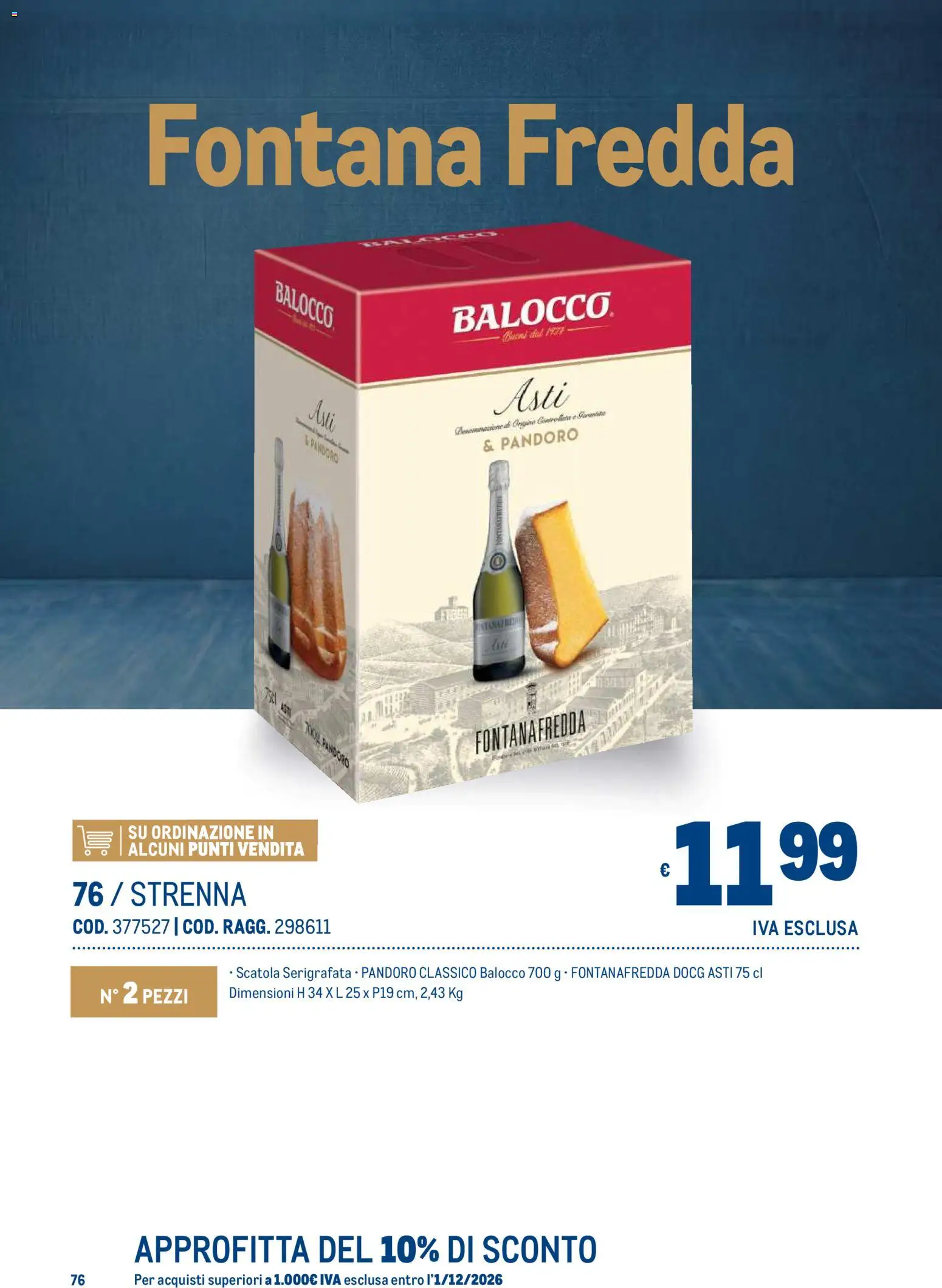 Anteprima dell'opuscolo Metro volantino Regalistica Natale dal negozio Metro valido da 19/10/2026 - Pandoro, Scatola