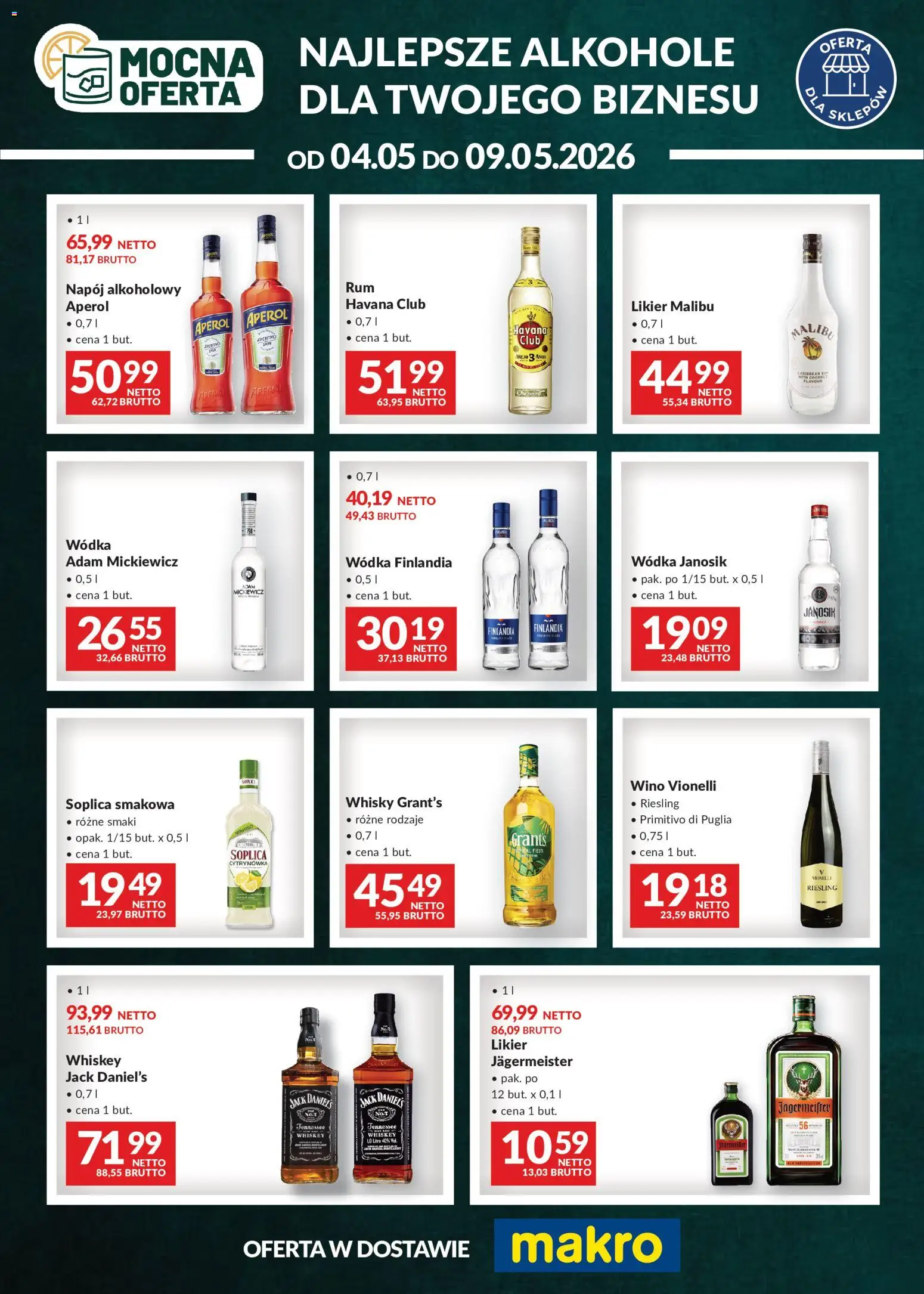 Pogląd gazetki "Makro gazetka - Mocna oferta" ze sklepu Makro ważnej od 04.05.2026 - Jagermeister, Aperol, Whisky, Wino, Malibu, Grant's, Riesling, Havana