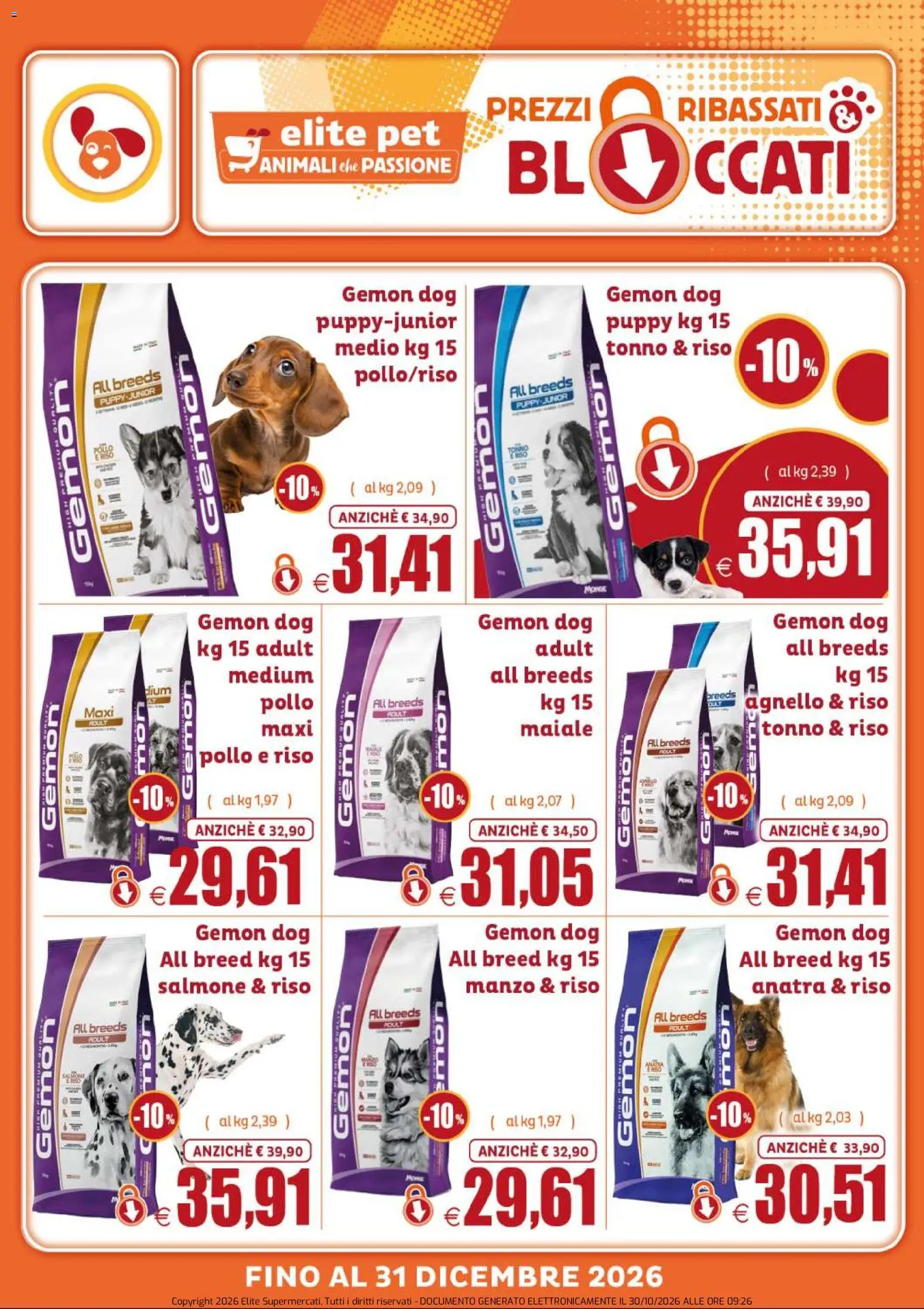 Anteprima dell'opuscolo Elite Supermercati volantino Pet Prezzi ribassati & bloccati dal negozio Elite Supermercati valido da 30/10/2026 - Pollo, Maiale, Salmone, Tonno, Anatra, Riso, Manzo