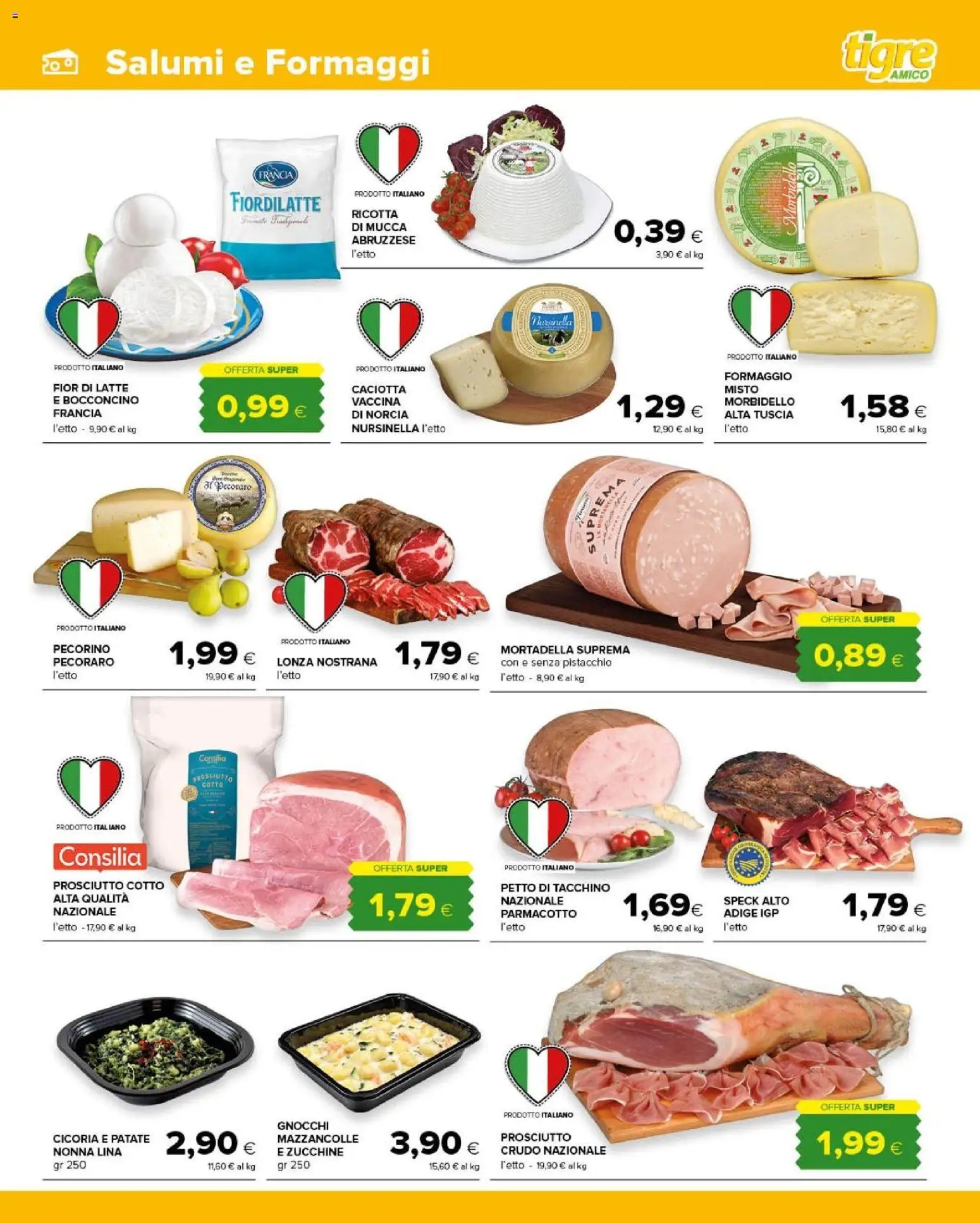 Anteprima dell'opuscolo Tigre volantino Amico Roma dal negozio Tigre valido da 26/10/2026 - Latte, Mazzancolle, Tacchino, Mortadella, Speck, Prosciutto, Pecorino, Petto di tacchino