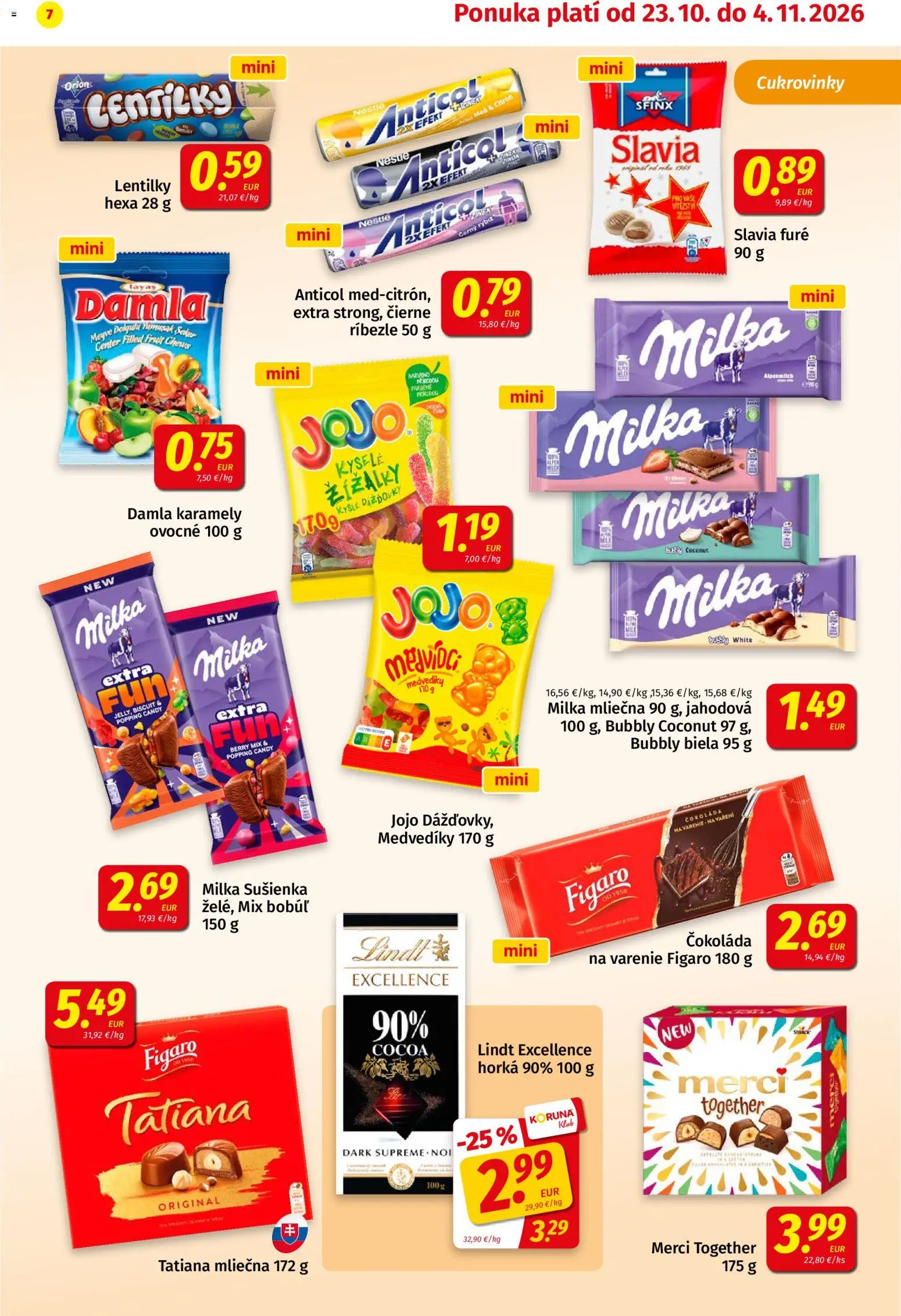Náhľad Koruna letáku platného od 23.10.2026 - Med, Čokoláda, Lindt, Milka, Merci, Cukrovinky, Čokoláda na varenie, Ríbezle