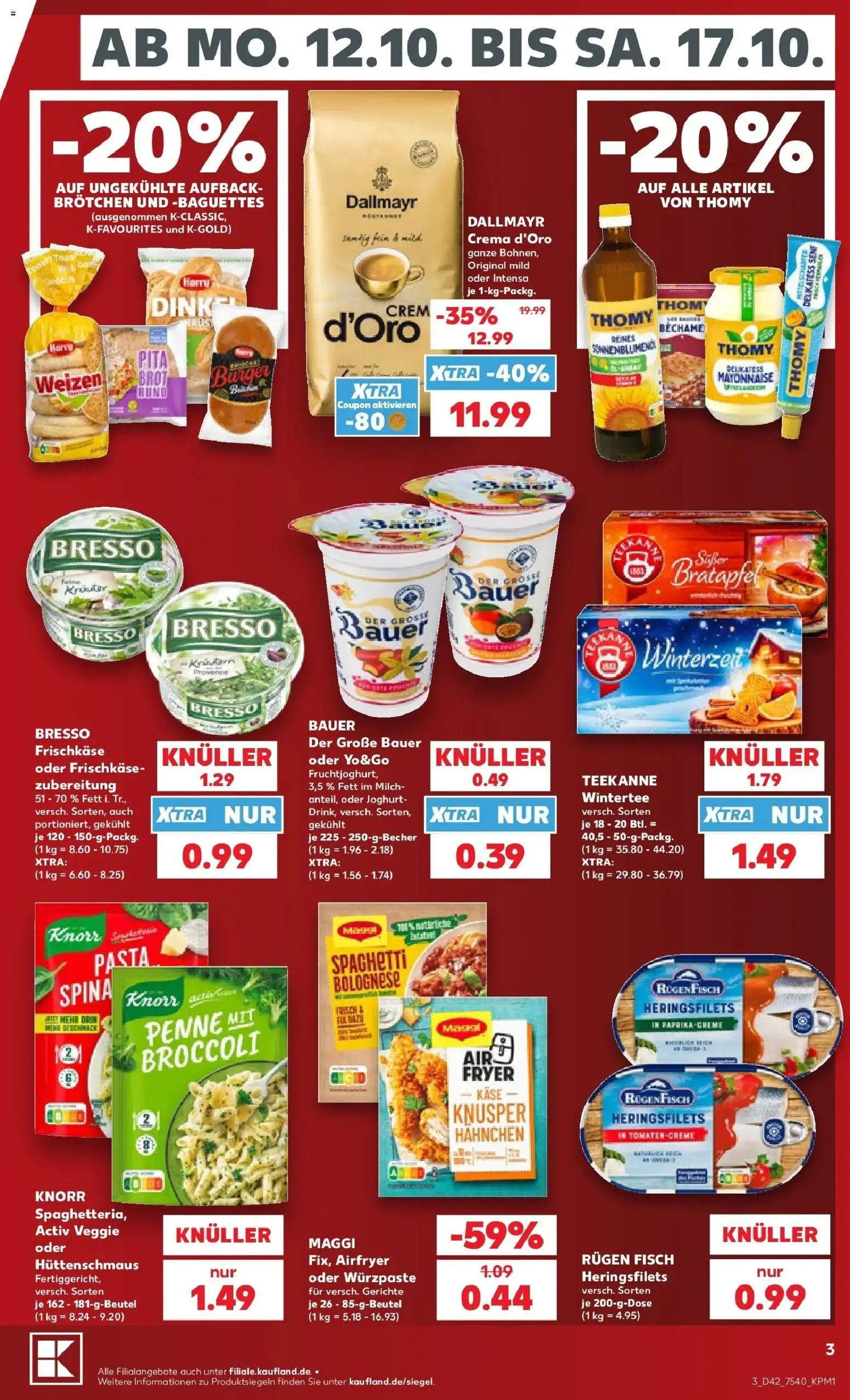Vorschau von dem Prospekt des Geschäftes Kaufland, gültig ab dem 12.10.2026 - Joghurt, Spaghetti, Maggi, Teekanne, Bresso, Fruchtjoghurt, Frischkase, Hahnchen