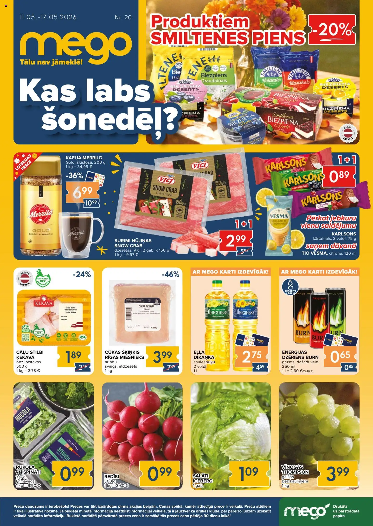 Skatīt Mego akciju bukletu, derīgs no 11.05.2026.
