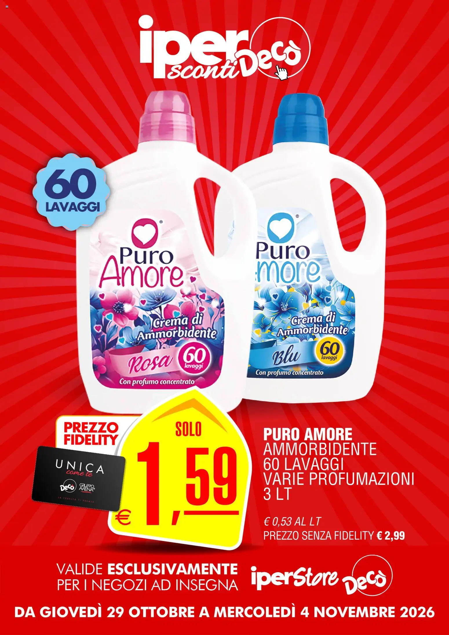 Anteprima dell'opuscolo Decò volantino iperStore dal negozio Decò valido da 29/10/2026 - Crema, Profumo, Ammorbidente