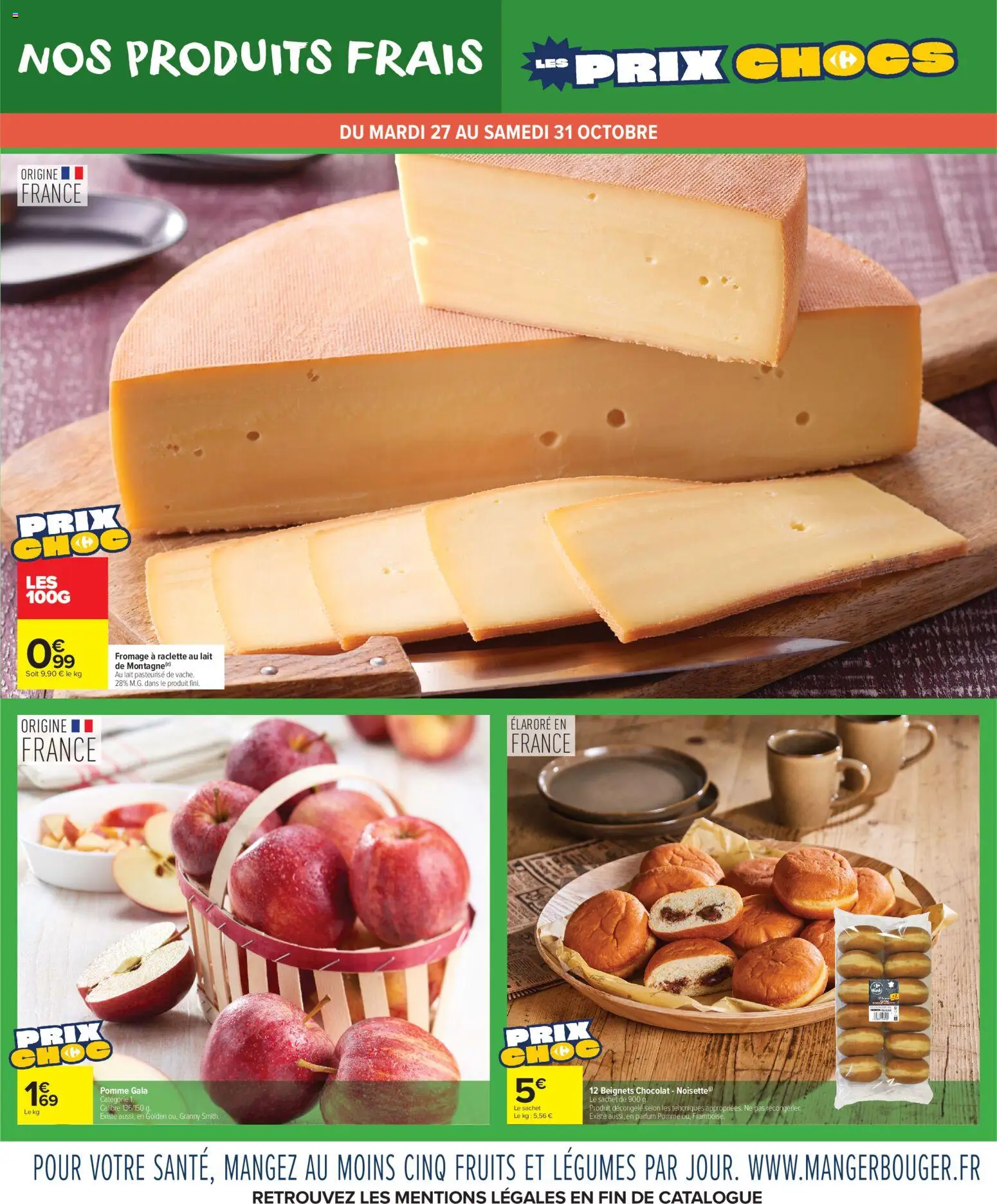 Prévisualisation de Carrefour Market Les prix chocs du magasin Carrefour Market formulaire valide 27/10/2026 - Raclette, Fromage, Parfum, Chocolat, Pomme, Lait, Noisette, Beignets chocolat