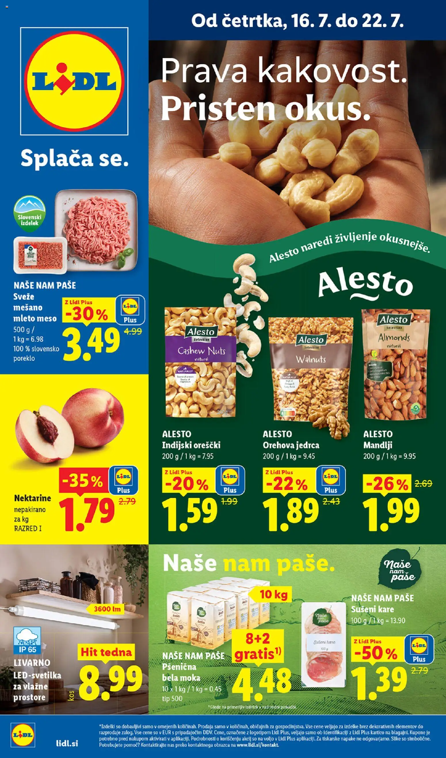 Predogled kataloga iz trgovine Lidl veljaven od 16.07.2026 - Moka, Mandlji, Indijski oreščki, Mleto meso, Nektarine, Orescki