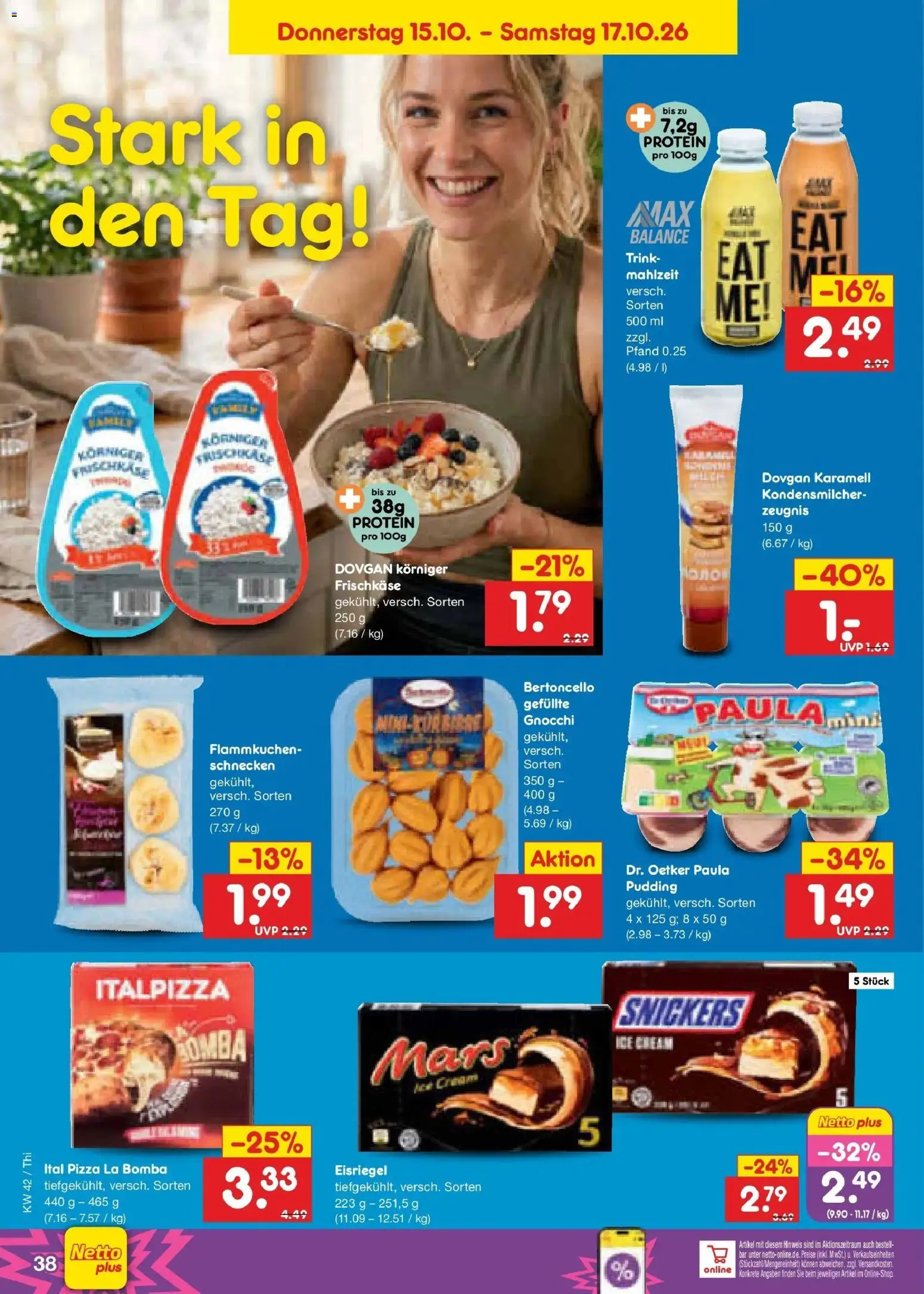 Vorschau von dem Prospekt des Geschäftes Netto Marken-Discount, gültig ab dem 12.10.2026 - Pizza, Gnocchi, Mars, Snickers, Pudding, Frischkase