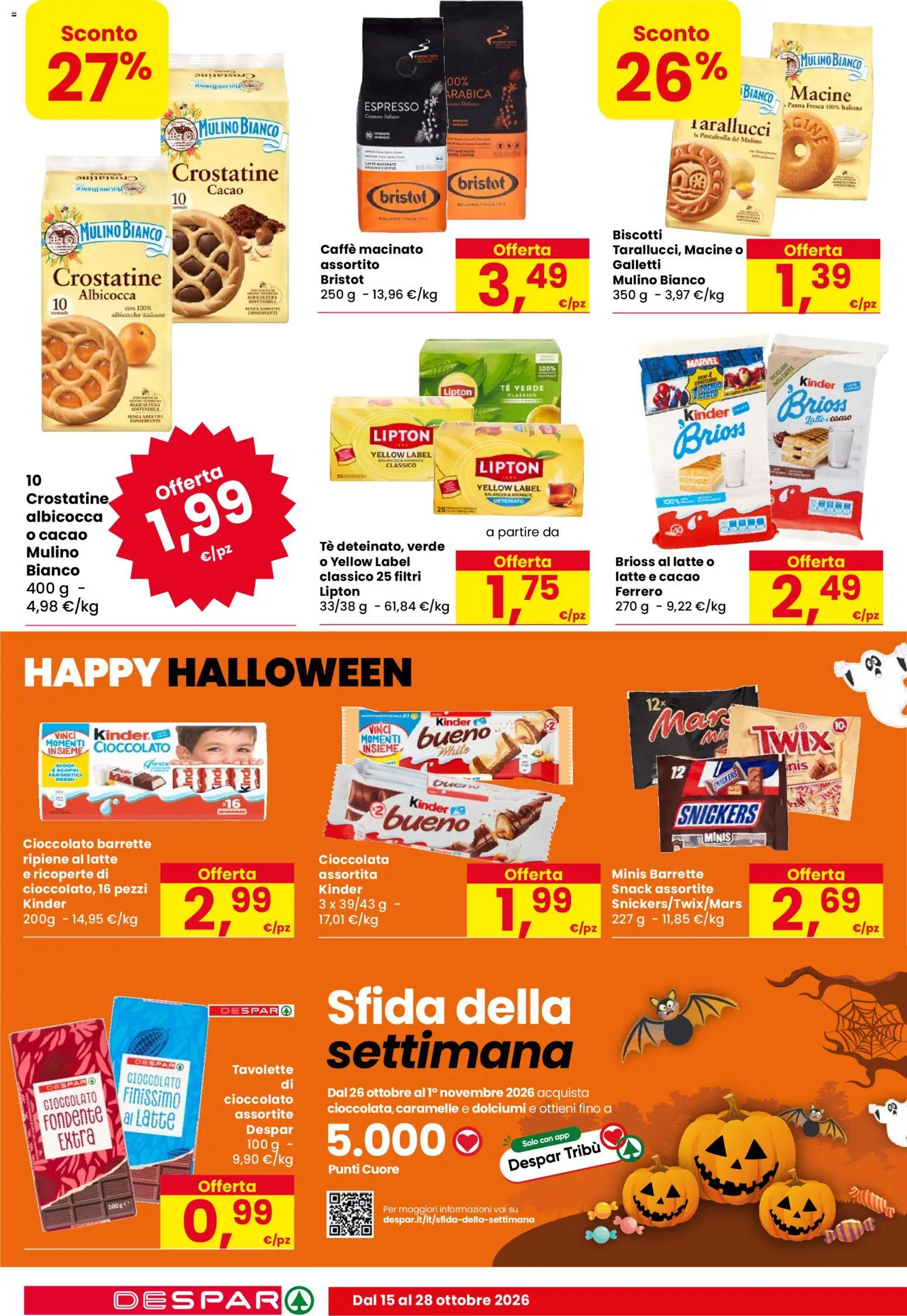 Anteprima dell'opuscolo Despar volantino Trieste dal negozio Despar valido da 15/10/2026 - Biscotti, Latte, Caramelle, Snickers, Panna, Cacao, Tè verde, Macinato