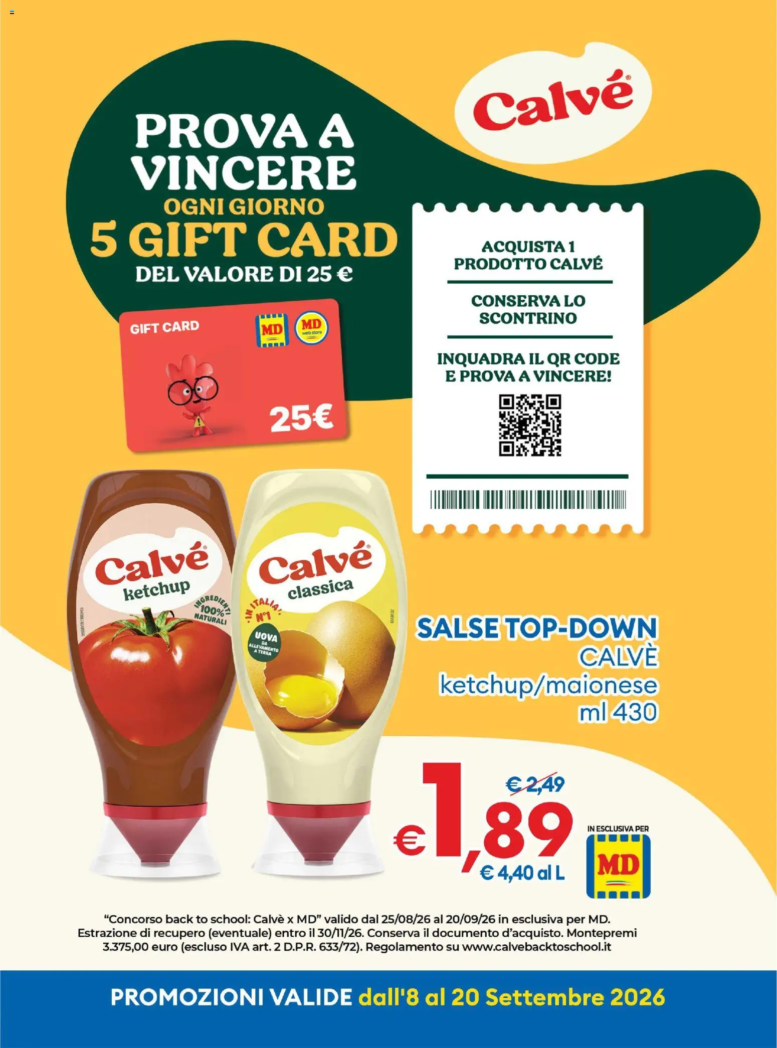 Anteprima dell'opuscolo MD Discount volantino dal negozio MD Discount valido da 08/09/2026 - Terra, Uova, Ketchup, Salse