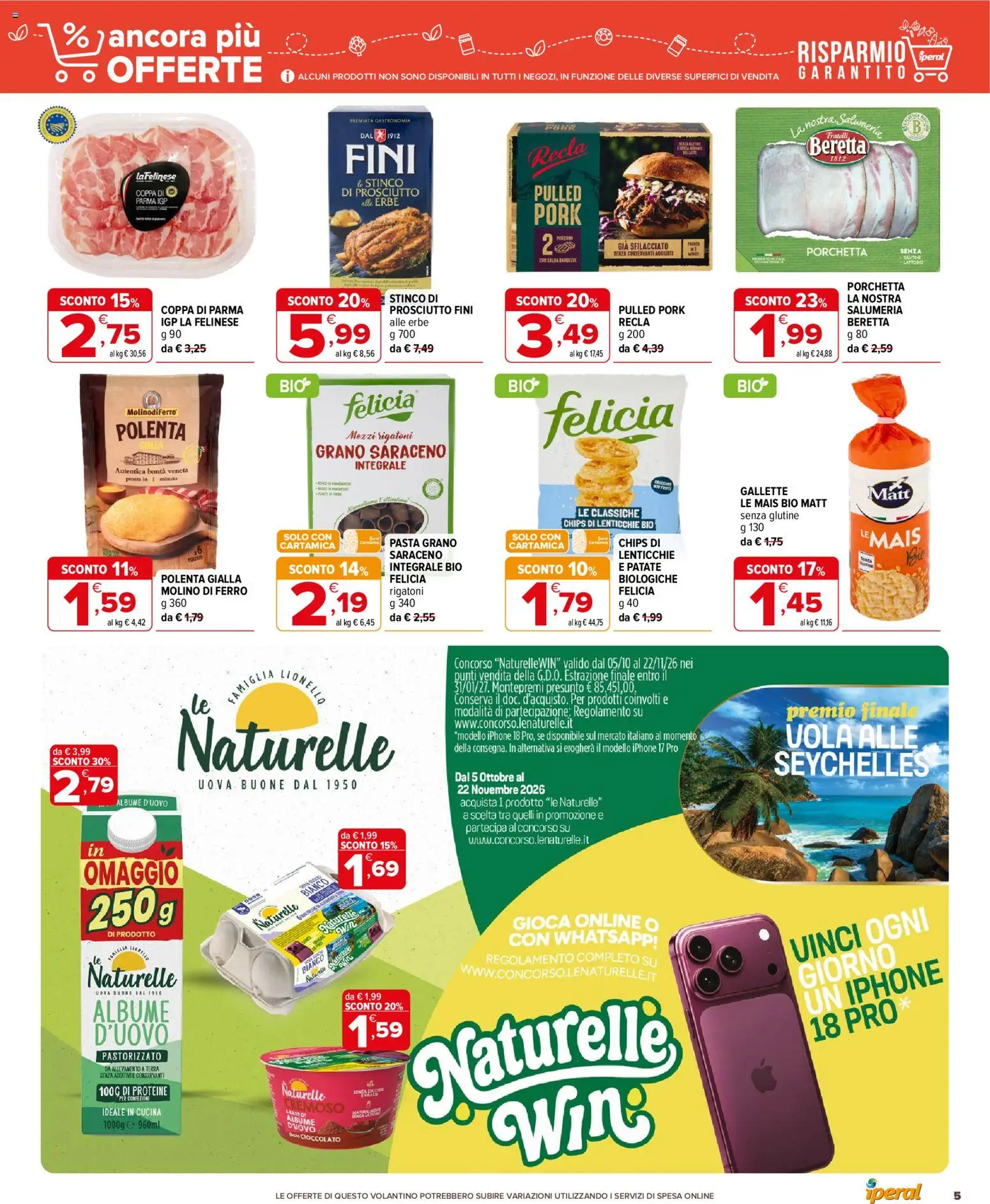 Anteprima dell'opuscolo Iperal volantino Ancora Più Offerte dal negozio Iperal valido da 28/10/2026 - Senza glutine, Terra, Rigatoni, Ferro, Uova, Patate, Mais, Gallette