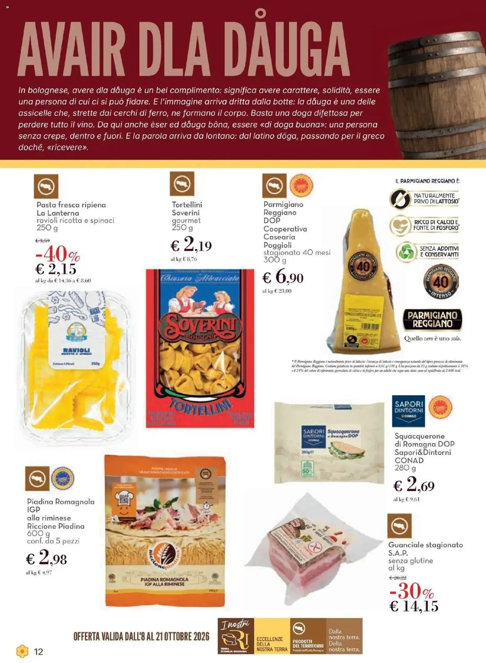 Anteprima dell'opuscolo Conad volantino Castel San Pietro Terme dal negozio Conad valido da 08/10/2026 - Pasta, Piadina, Terra, Ravioli, Guanciale, Spinaci, Parmigiano, Lanterna