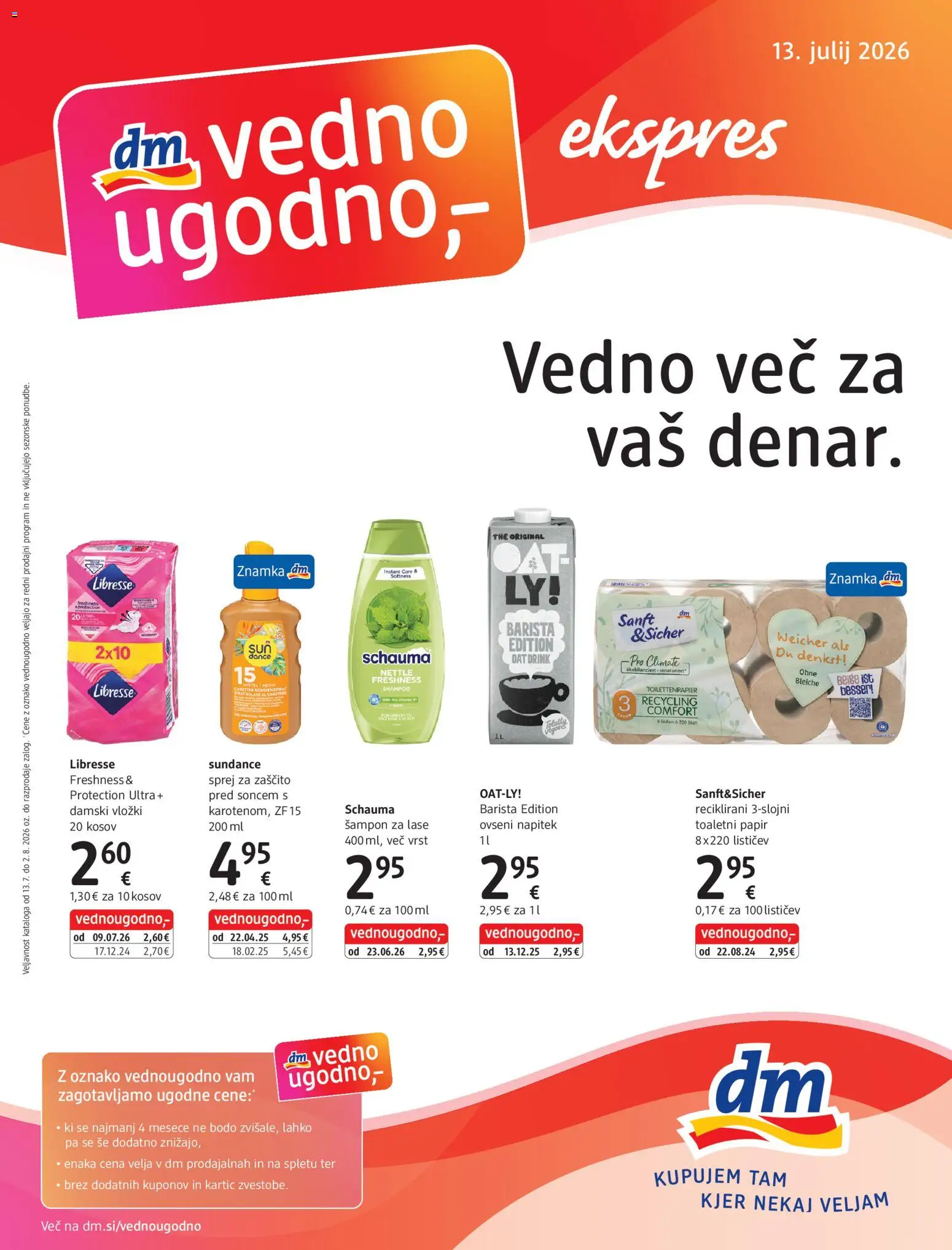 Predogled kataloga iz trgovine DM Drogerie Markt veljaven od 13.07.2026