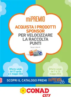 Anteprima dell'opuscolo Conad volantino City Mi Premio Piemonte dal negozio Conad valido da 23/04/2026