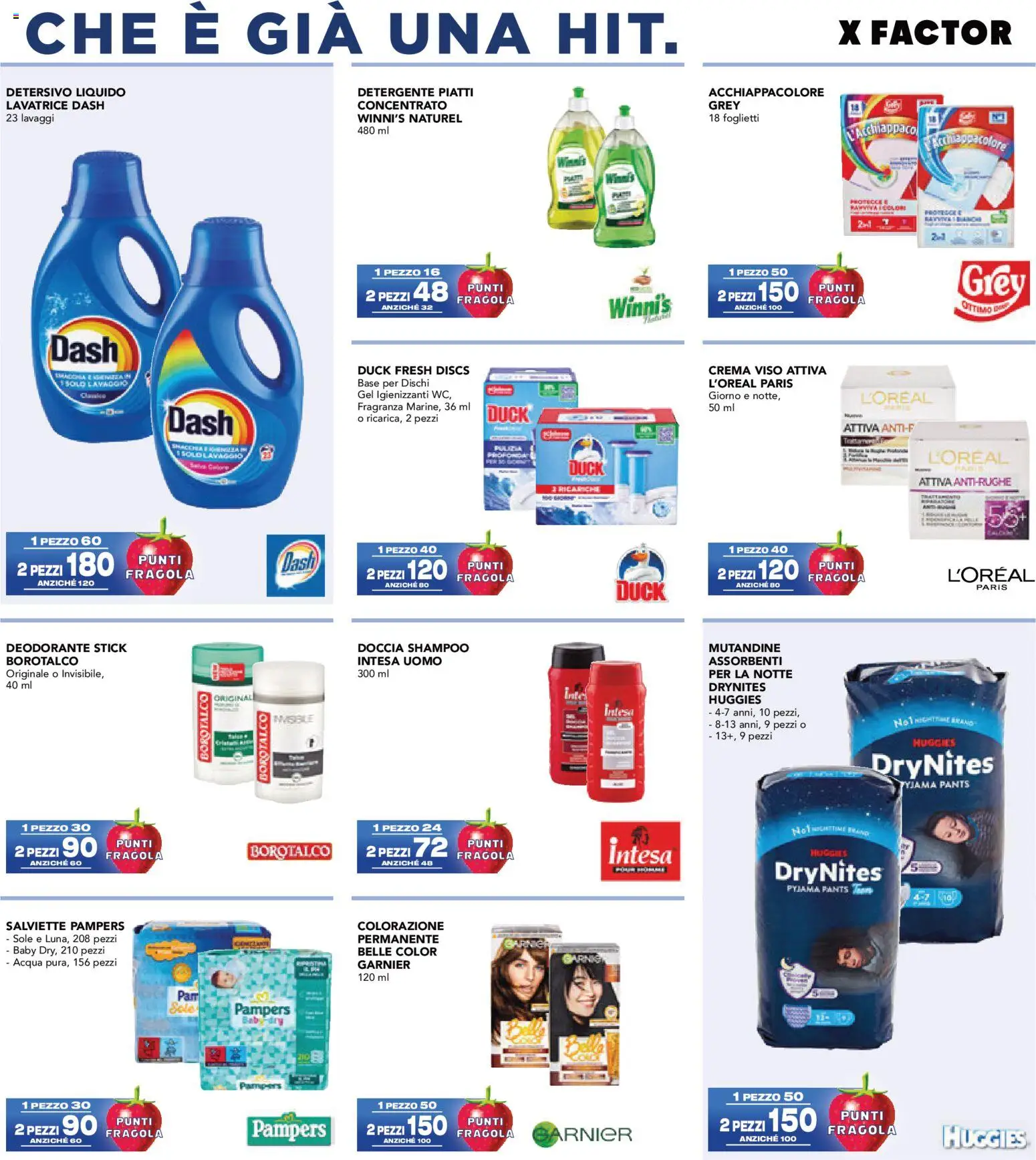 Anteprima dell'opuscolo Esselunga S volantino Collezione XFactor dal negozio Esselunga S valido da 07/09/2026 - Acqua, Crema, Lavatrice, Doccia, Pampers, Deodorante, Assorbenti, Detergente