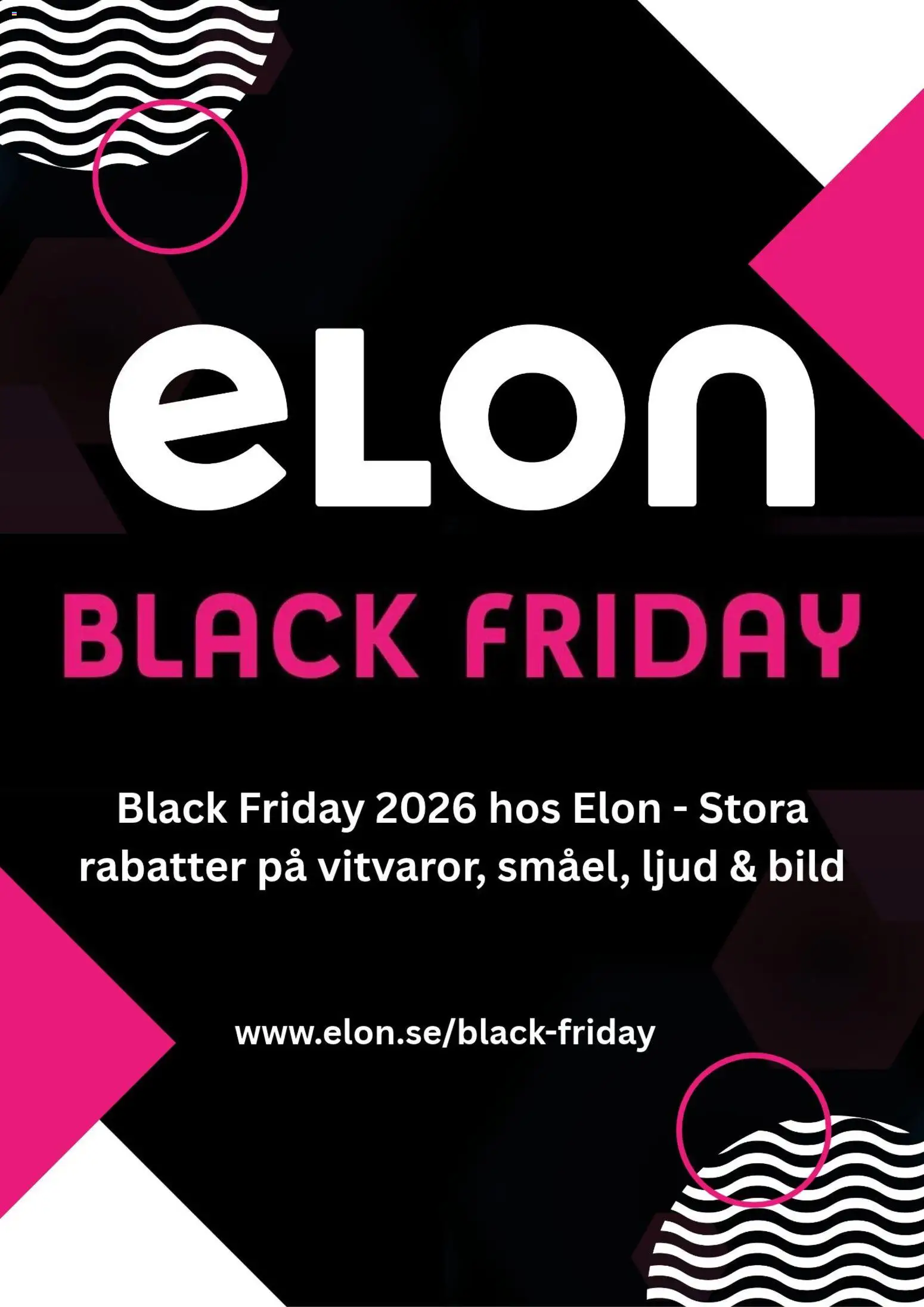 Förhandsgranska reklamblad Elon - Black Friday förhandsinformation från butik Elon gäller från 21/10/2026