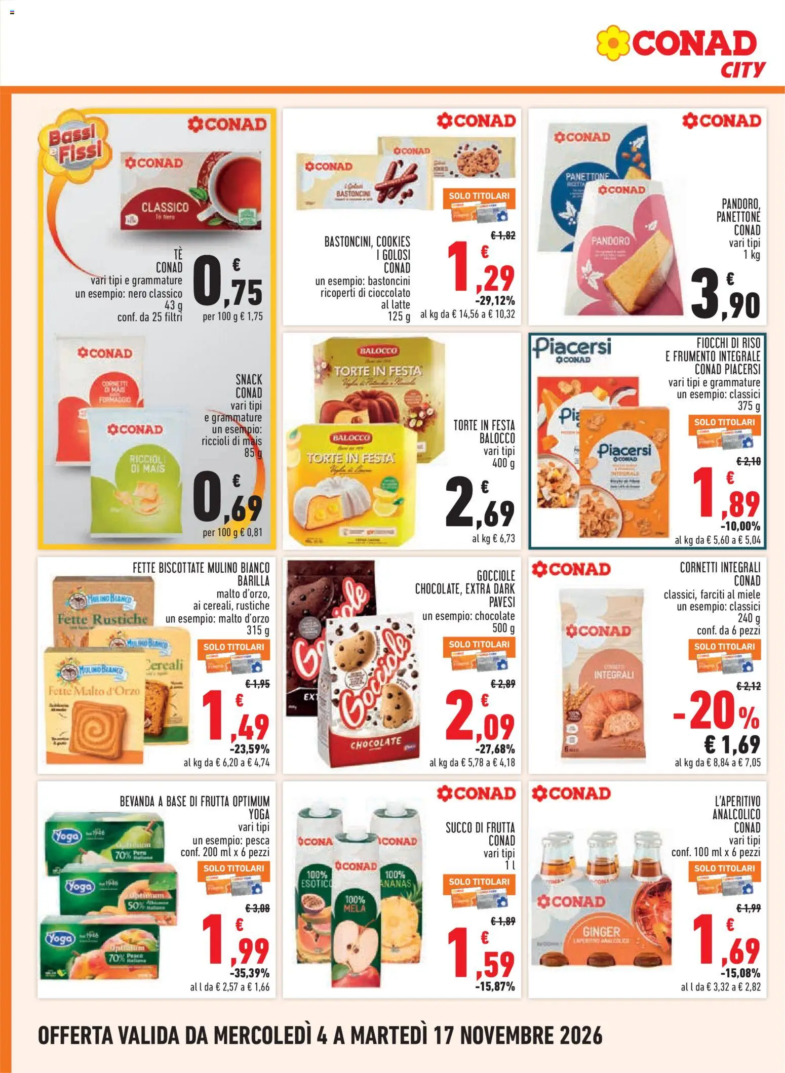 Anteprima dell'opuscolo Conad volantino City Lazio dal negozio Conad valido da 04/11/2026 - Cioccolato, Frutta, Riso, Ananas, Fiocchi, Fette biscottate, Tè, Succo