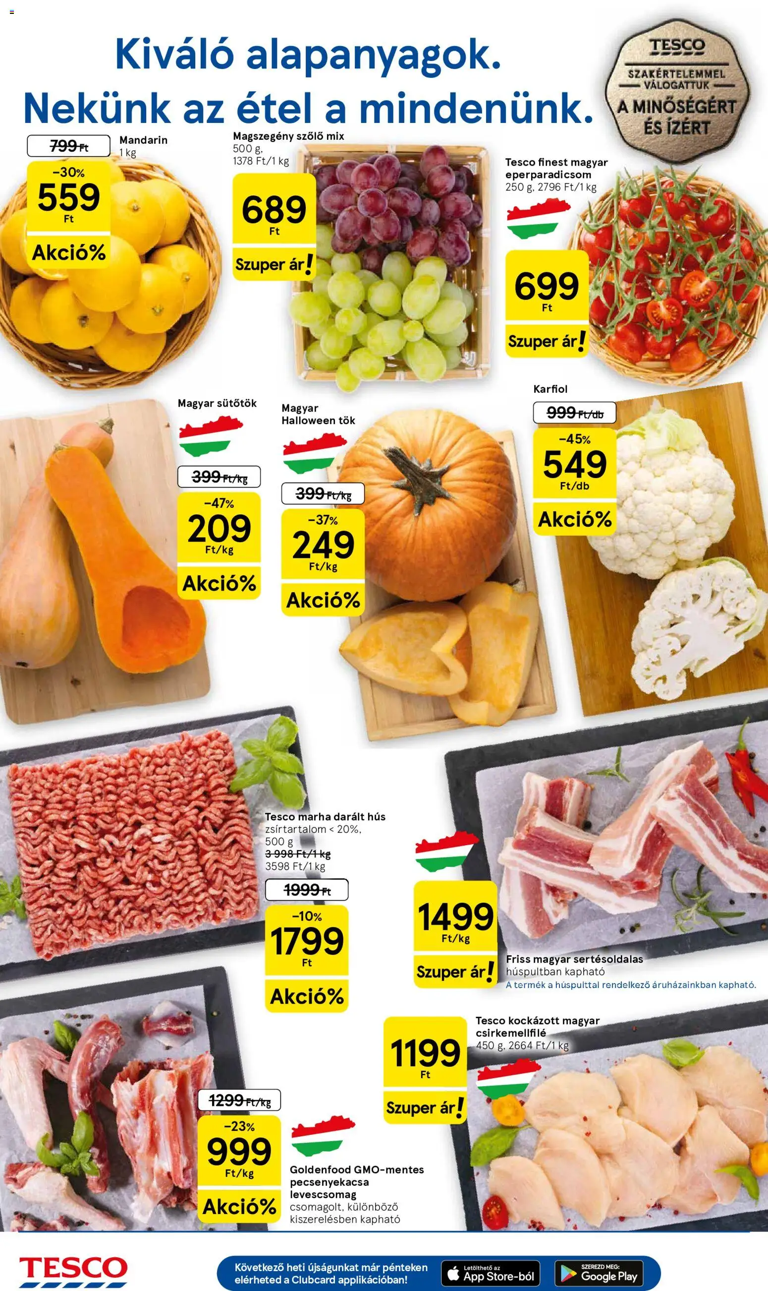 Tesco - Tesco Szupermarket akciós újság megtekintése, amely érvényes 2026.10.15.-től - Tök, Szőlő, Karfiol, Hús, Mandarin, Darált hús, Sertésoldalas, Levescsomag