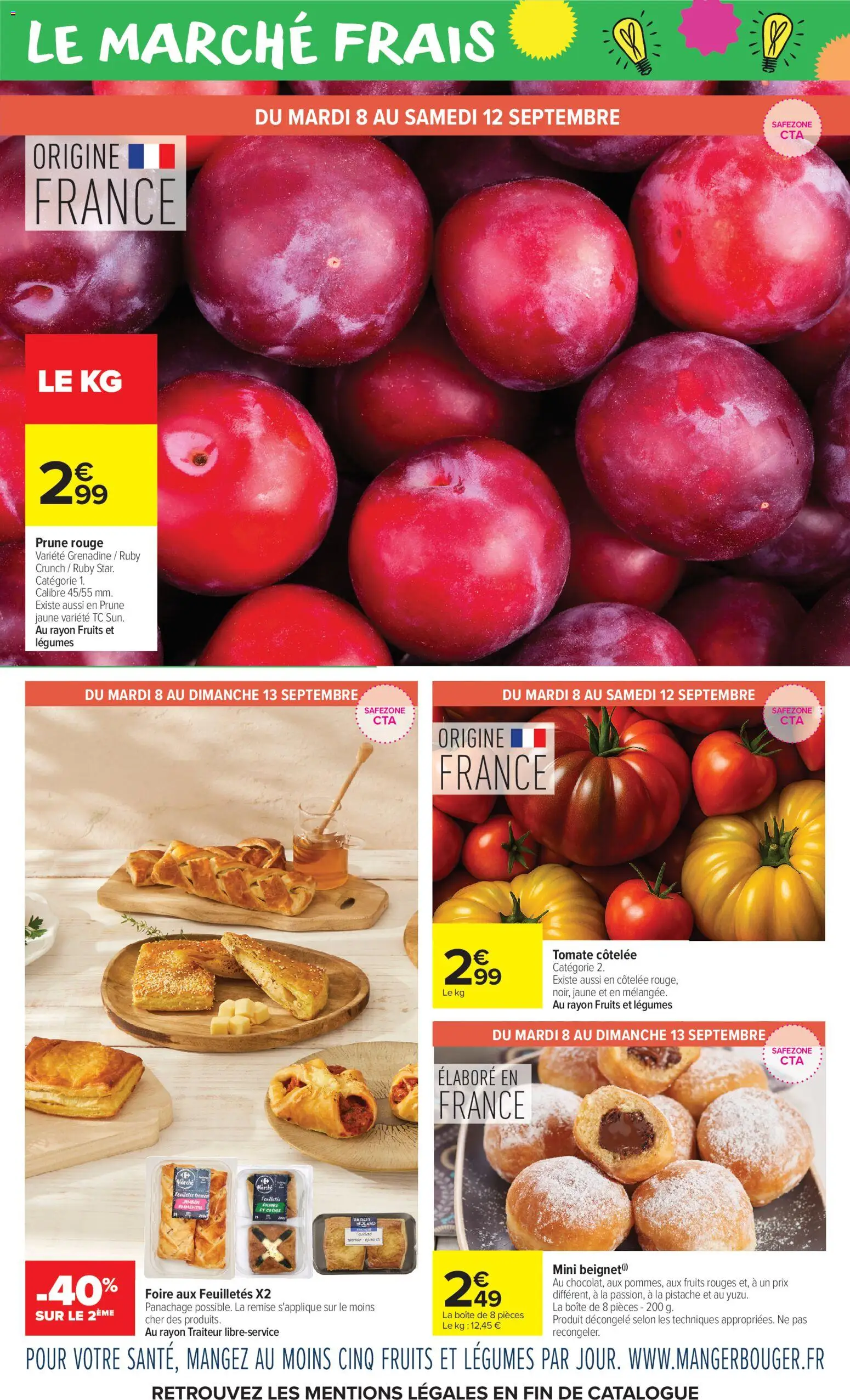 Prévisualisation de Carrefour Market catalogue du magasin Carrefour Market formulaire valide 08/09/2026 - Fruits, Tomate, Jambon, Beignet, Prune, Emmental, Mini beignet