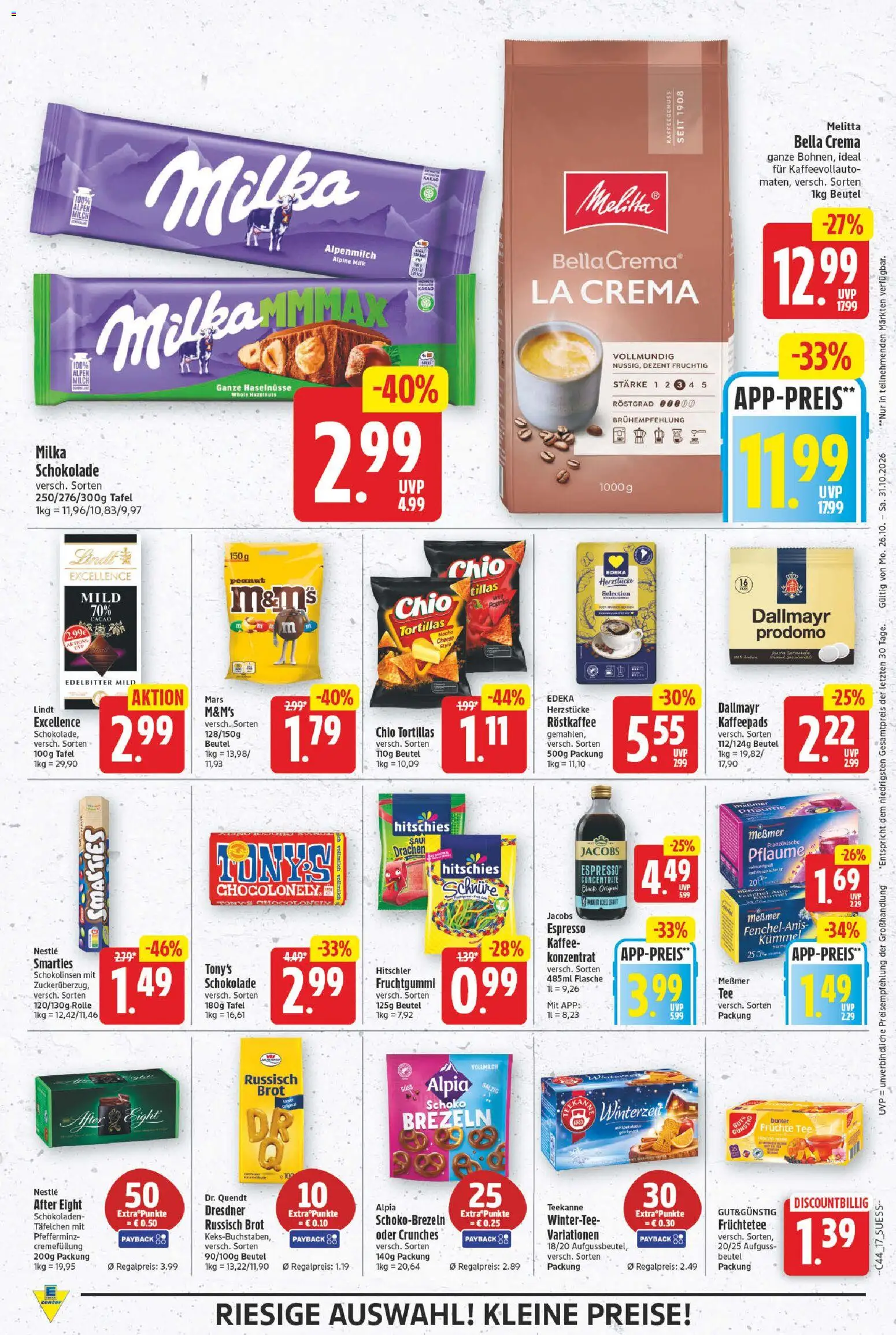 Vorschau von dem Prospekt des Geschäftes E center, gültig ab dem 26.10.2026 - Schokolade, Tee, Tortillas, Mars, Milch, Dallmayr, Früchtetee, Chio tortillas