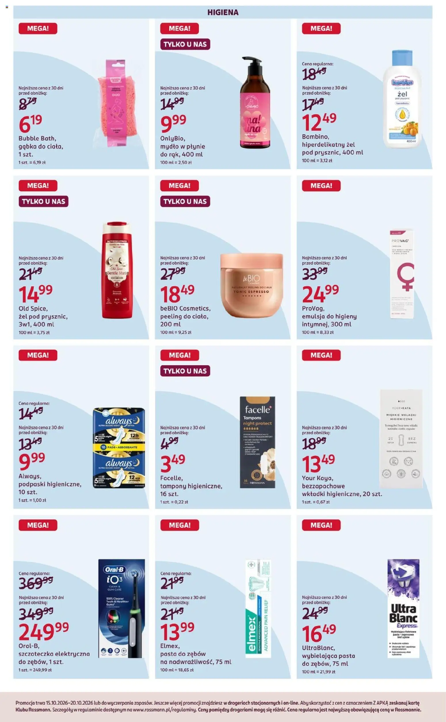 Pogląd gazetki "Rossmann gazetka" ze sklepu Rossmann ważnej od 15.10.2026 - Pasta, Szczoteczka elektryczna, Podpaski, Tampony, Gąbka, Mydło, Mydło w płynie, Tonic