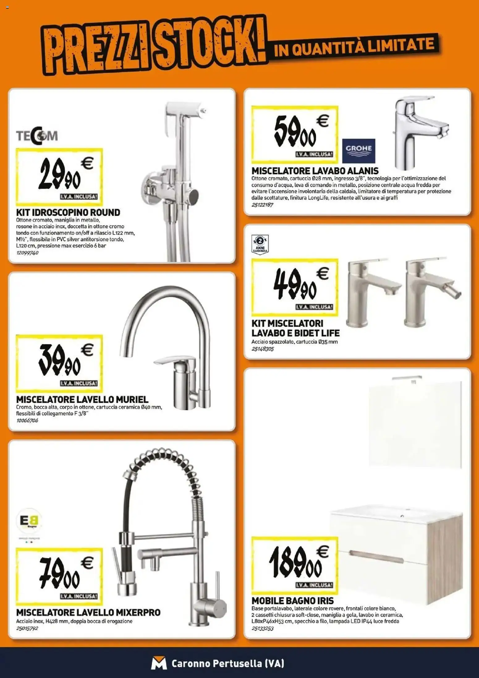 Anteprima dell'opuscolo TECNOMAT catalogo Caronno Pertusella dal negozio TECNOMAT valido da 29/10/2026 - Acqua, Mobile, Bagno, Specchio, Lavello, Lampada, Miscelatore