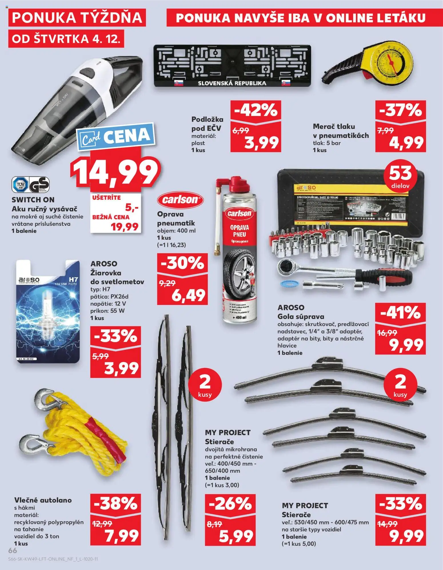Náhľad Kaufland letáku platného od 04.12.2025 - Vysávač, Ručný vysávač, Žiarovka, Aku, Adaptér