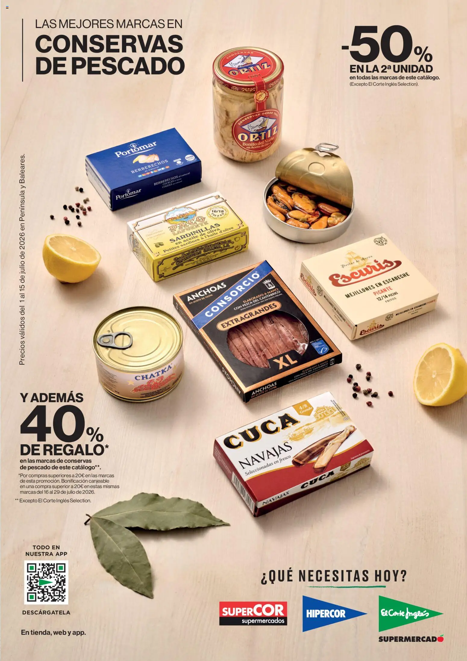 Vista previa del folleto de la tienda El Corte Inglés válido desde el 01/07/2026 - Aceite de oliva, Pescado, Aceite, Anchoas, Berberechos, Anchoa, Conservas, Sardinillas