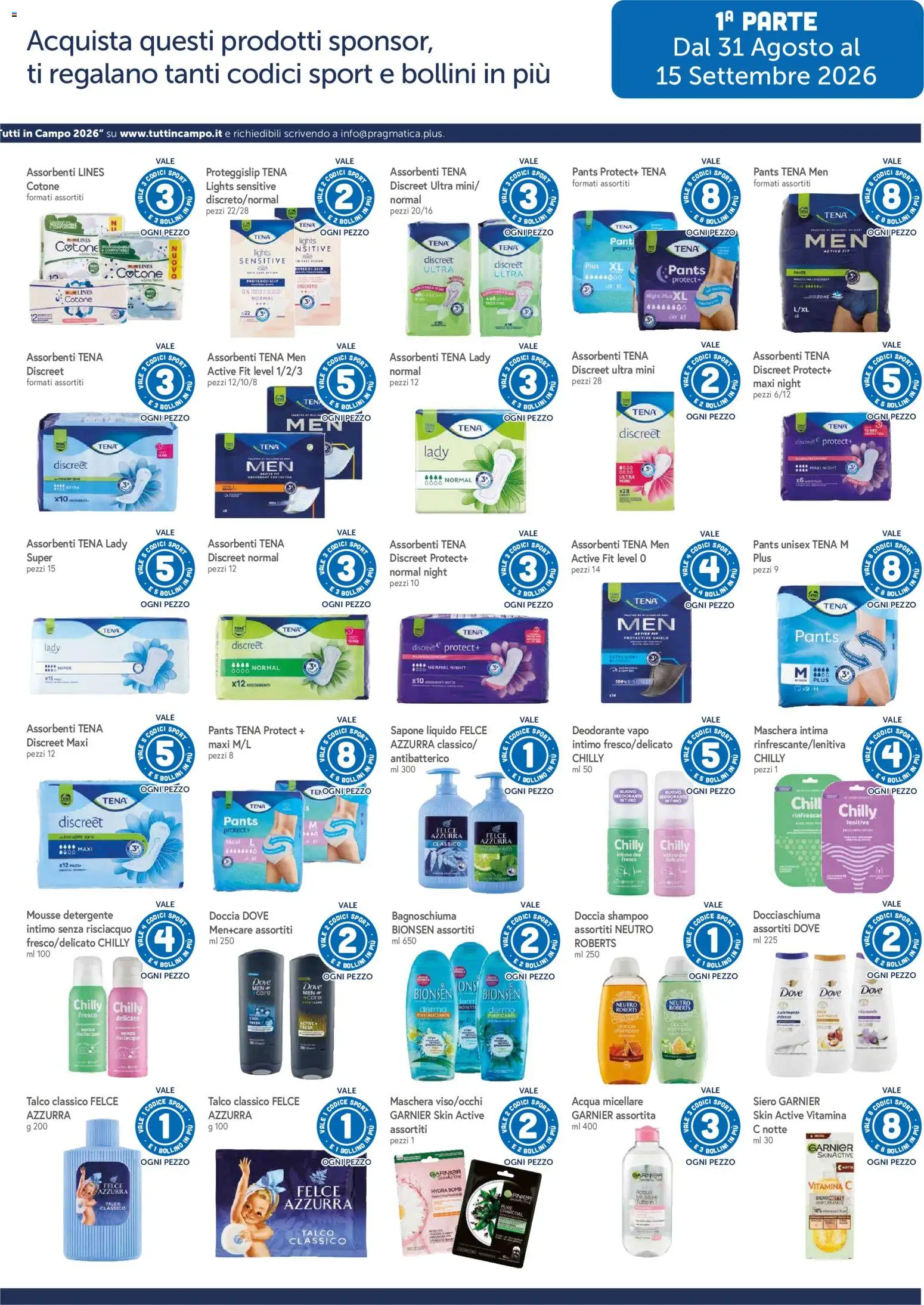 Anteprima dell'opuscolo Famila volantino Grande Raccolta Fila dal negozio Famila valido da 31/08/2026 - Shampoo, Doccia, Maschera, Bagnoschiuma, Acqua micellare, Sapone, Assorbenti, Detergente