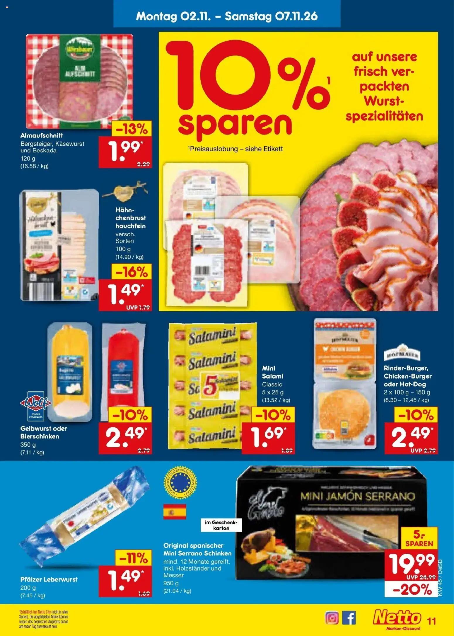 Vorschau von dem Prospekt des Geschäftes Netto Marken-Discount, gültig ab dem 02.11.2026 - Wurst, Salami, Schinken, Serrano schinken, Spezialitäten