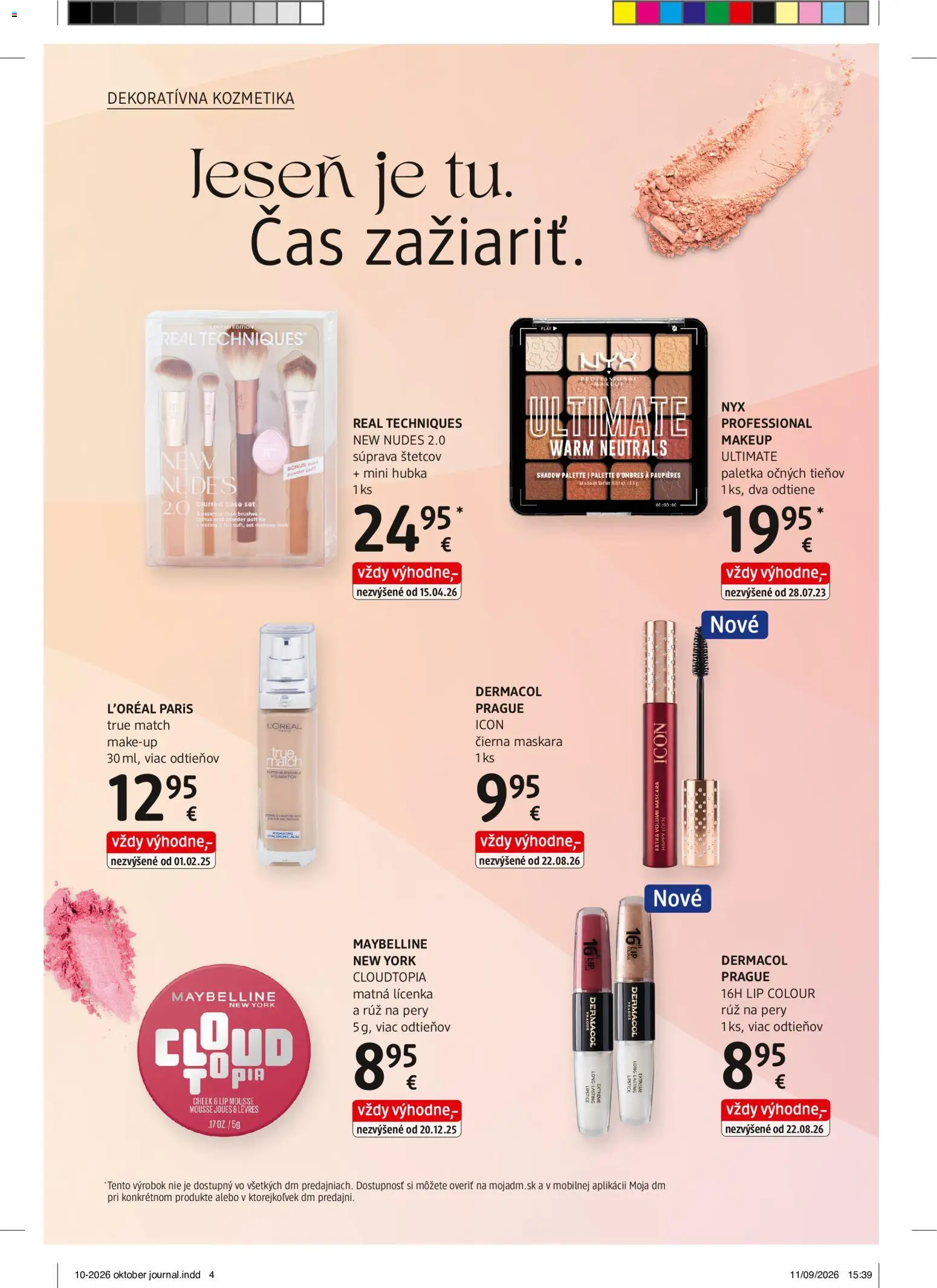 Náhľad dm drogerie letáku platného od 01.10.2026 - Hubka, Rúž na pery, Lícenka