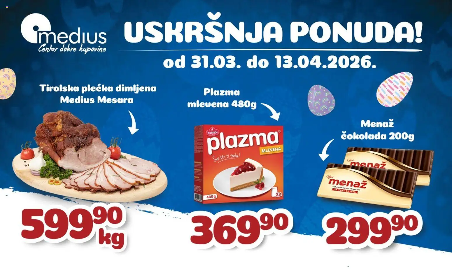 Pregled Medius kataloga - važi od 31.03.2026 - Sto, Čokolada, Plazma