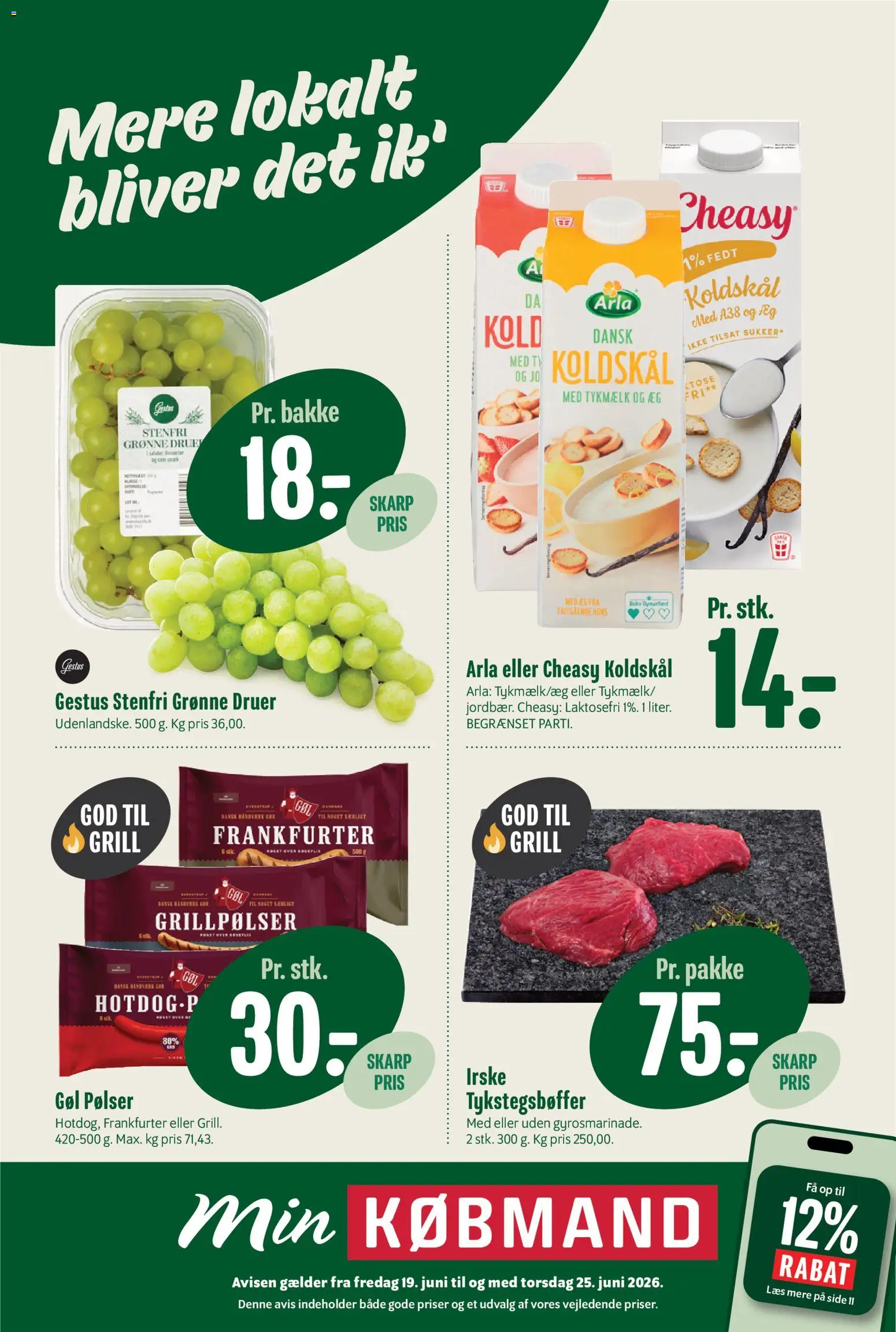Eksempel på tilbudsavis Min Købmand - Tilbudsavis uge 26 - 27 fra butik Min Købmand gyldig fra 19/06/2026
